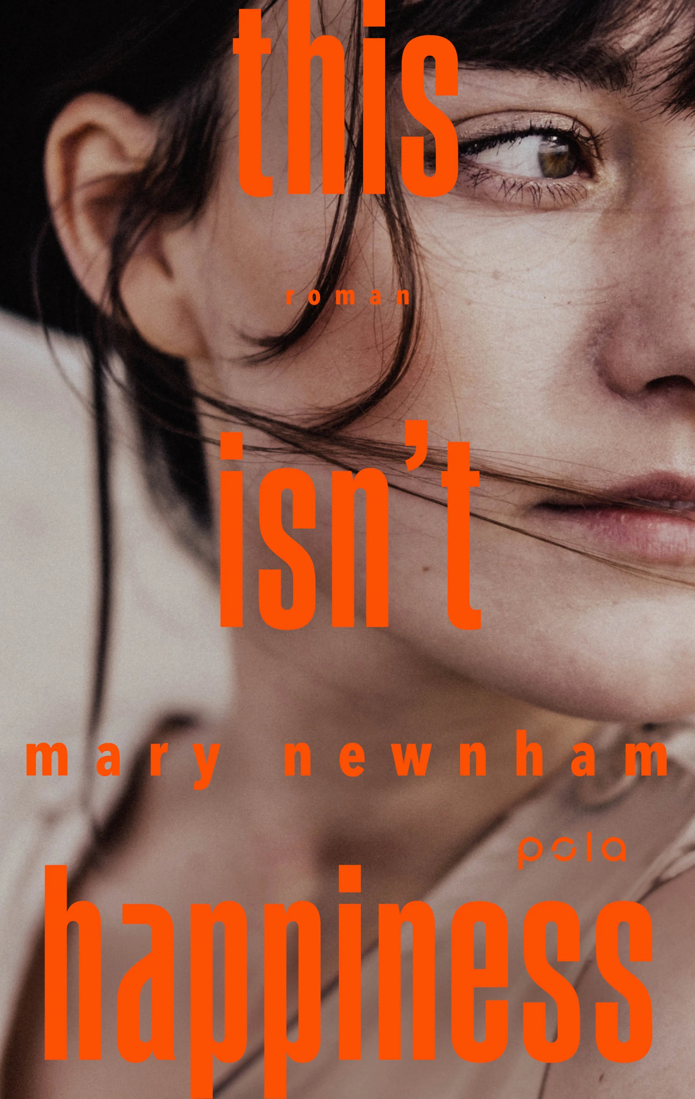 Cover: This isn't happiness (E-Book) von Mary Newnham