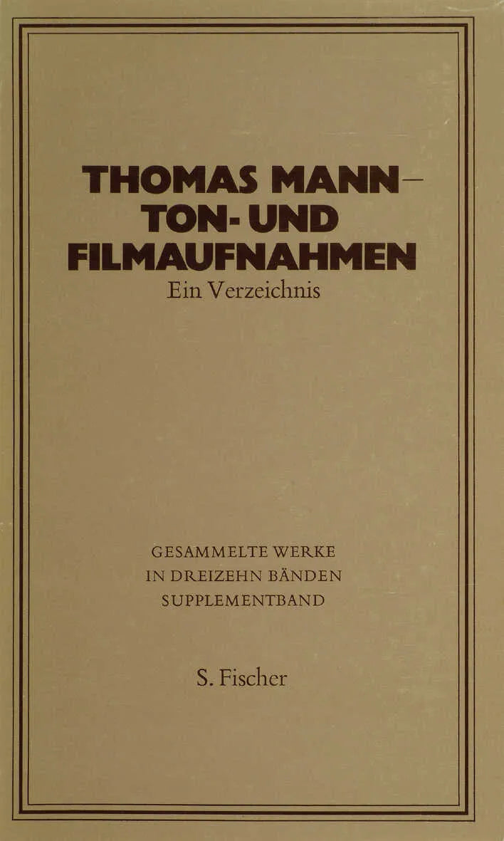 Buchcover von 'Thomas Mann - Ton- und Filmaufnahmen' - Taschenbuch von Thomas Mann