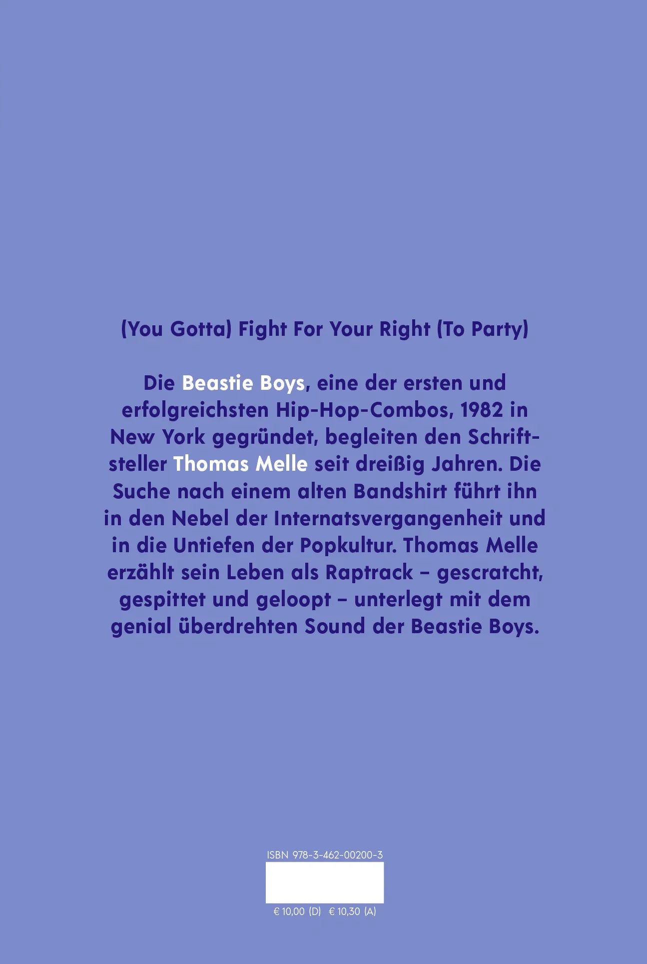 Buchrückseite von 'Thomas Melle über Beastie Boys, die beste Band der Welt, über frühe Konzerte und späte Versäumnisse' mit Klappentext - Gebundene Ausgabe