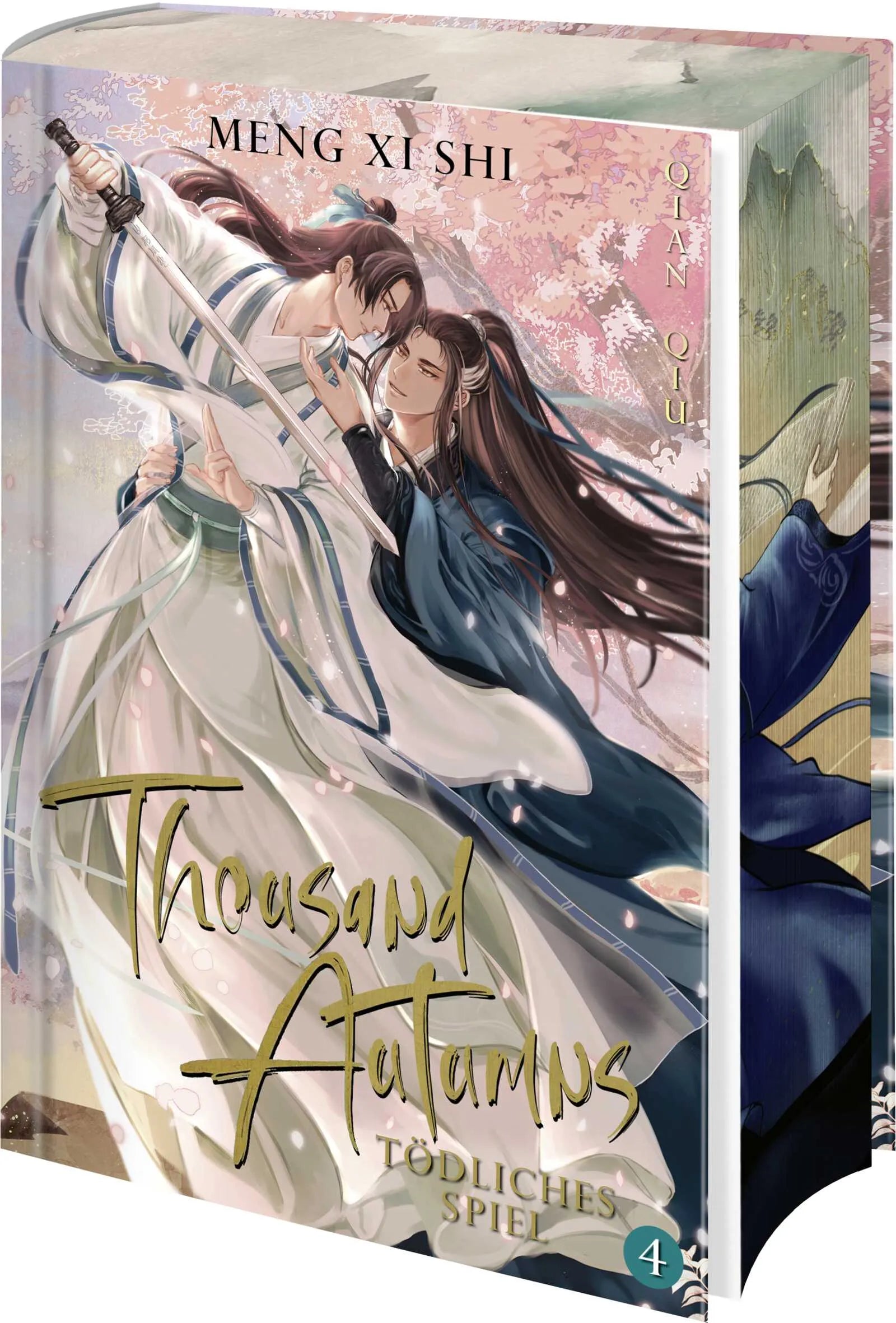 Buchcover von 'Thousand Autumns. Buch 4' - Gebundene Ausgabe von Meng Xi Shi