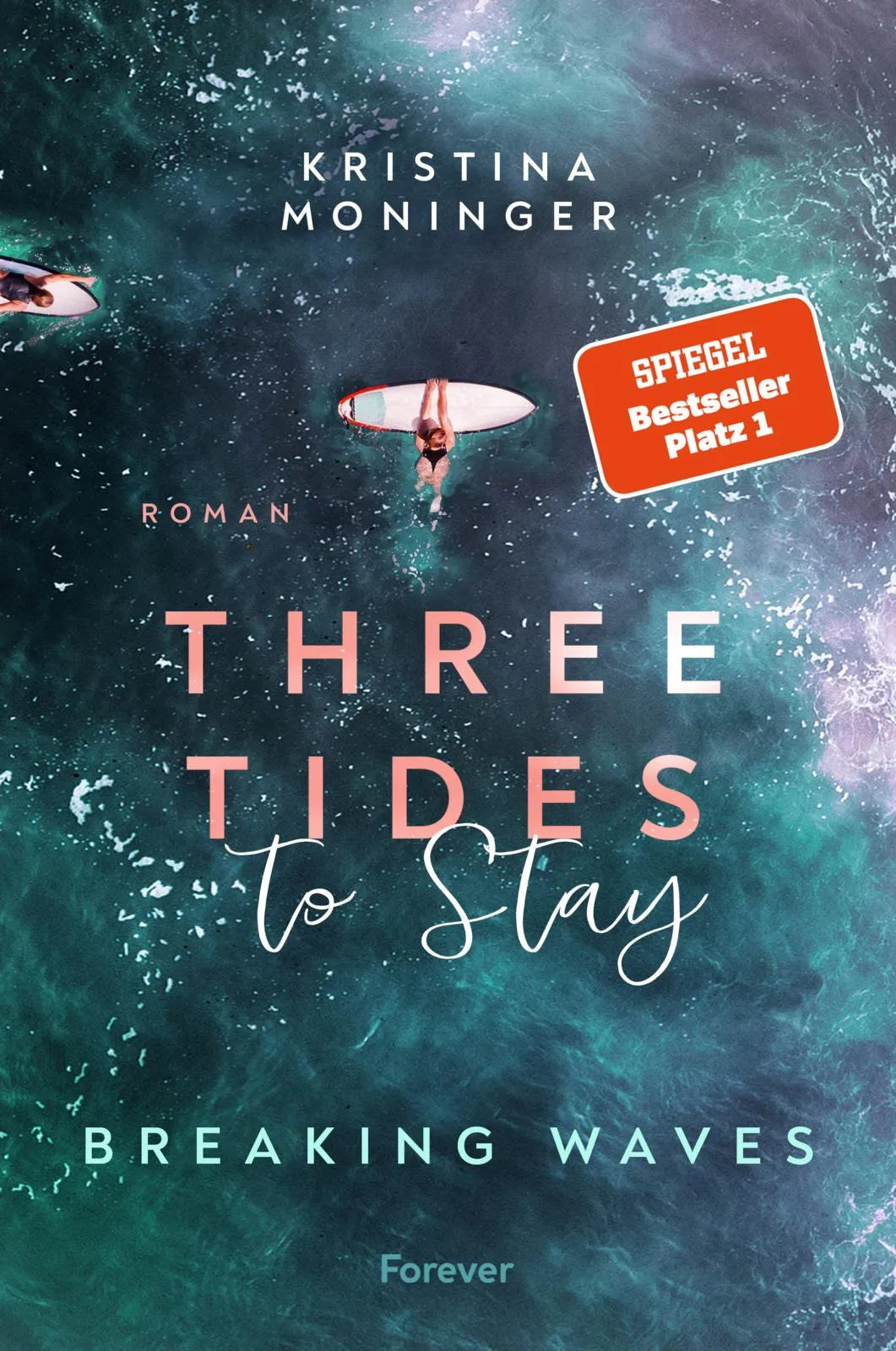 Buchcover von 'Three Tides to Stay' - Paperback von Kristina Moninger