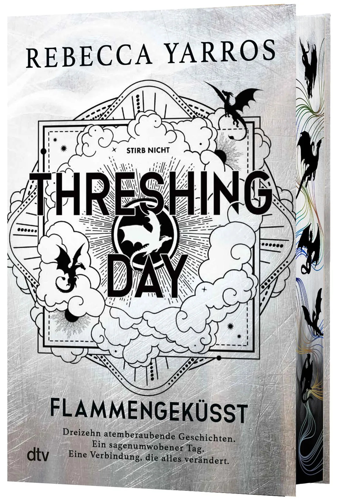 Cover: Threshing Day – Flammengeküsst (Hardcover) von Rebecca Yarros