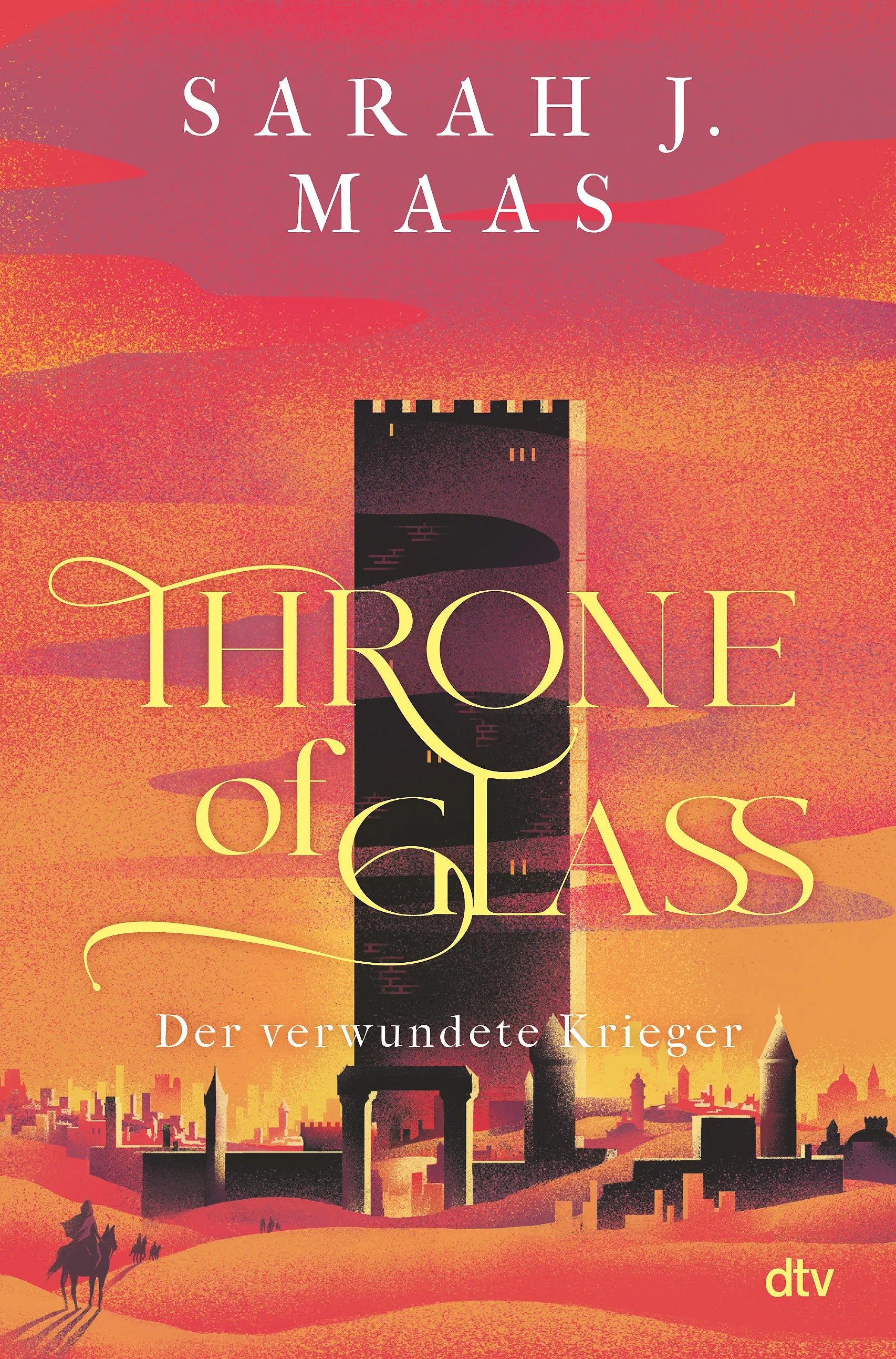 Sarah J. Maas - Throne of Glass – Der verwundete Krieger