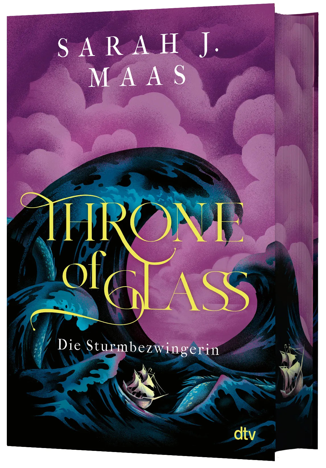 Buchcover von 'Throne of Glass – Die Sturmbezwingerin' - Gebundene Ausgabe von Sarah J. Maas