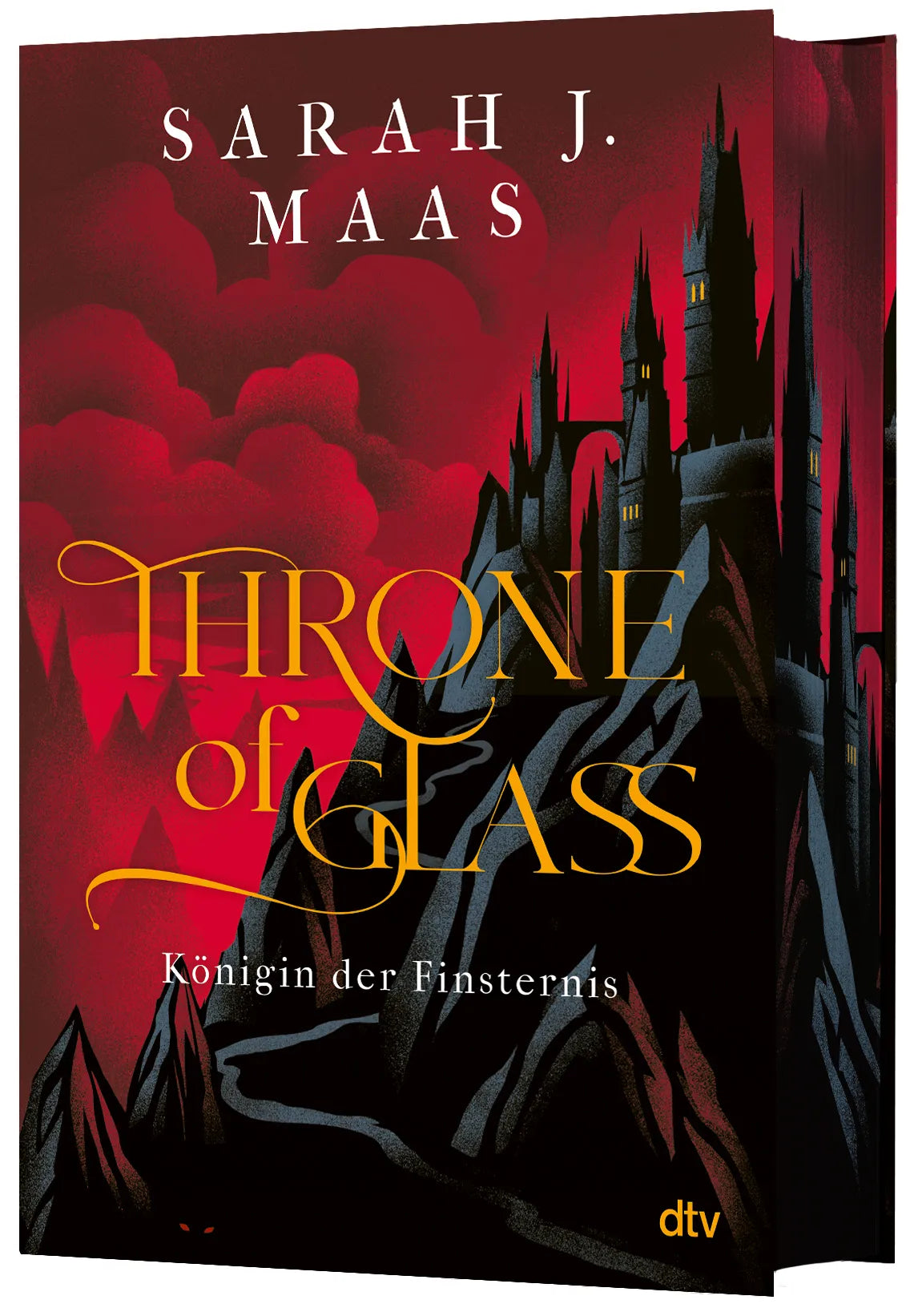 Buchcover von 'Throne of Glass – Königin der Finsternis' - Gebundene Ausgabe von Sarah J. Maas