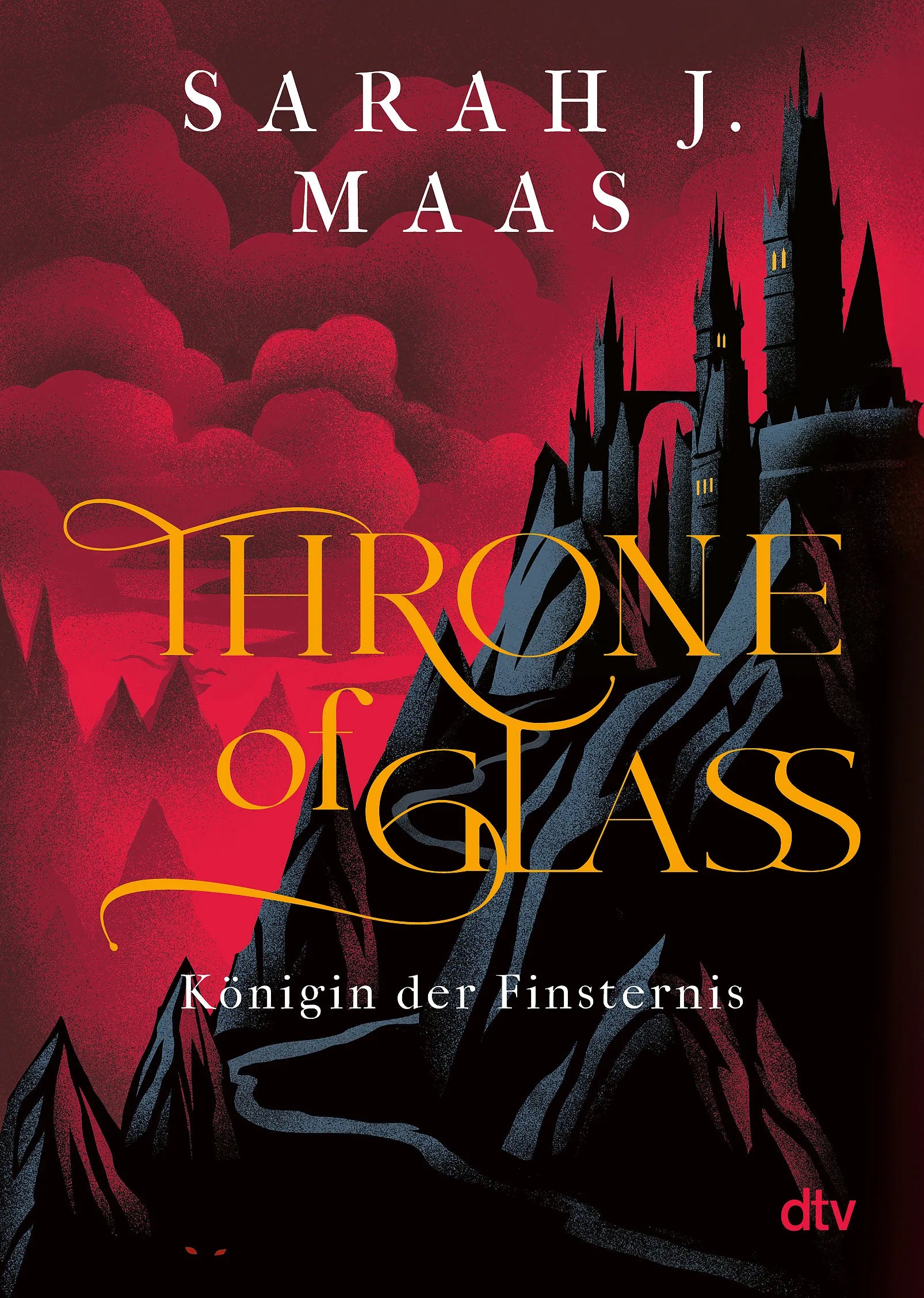 Buchcover von 'Throne of Glass – Königin der Finsternis' - Taschenbuch von Sarah J. Maas