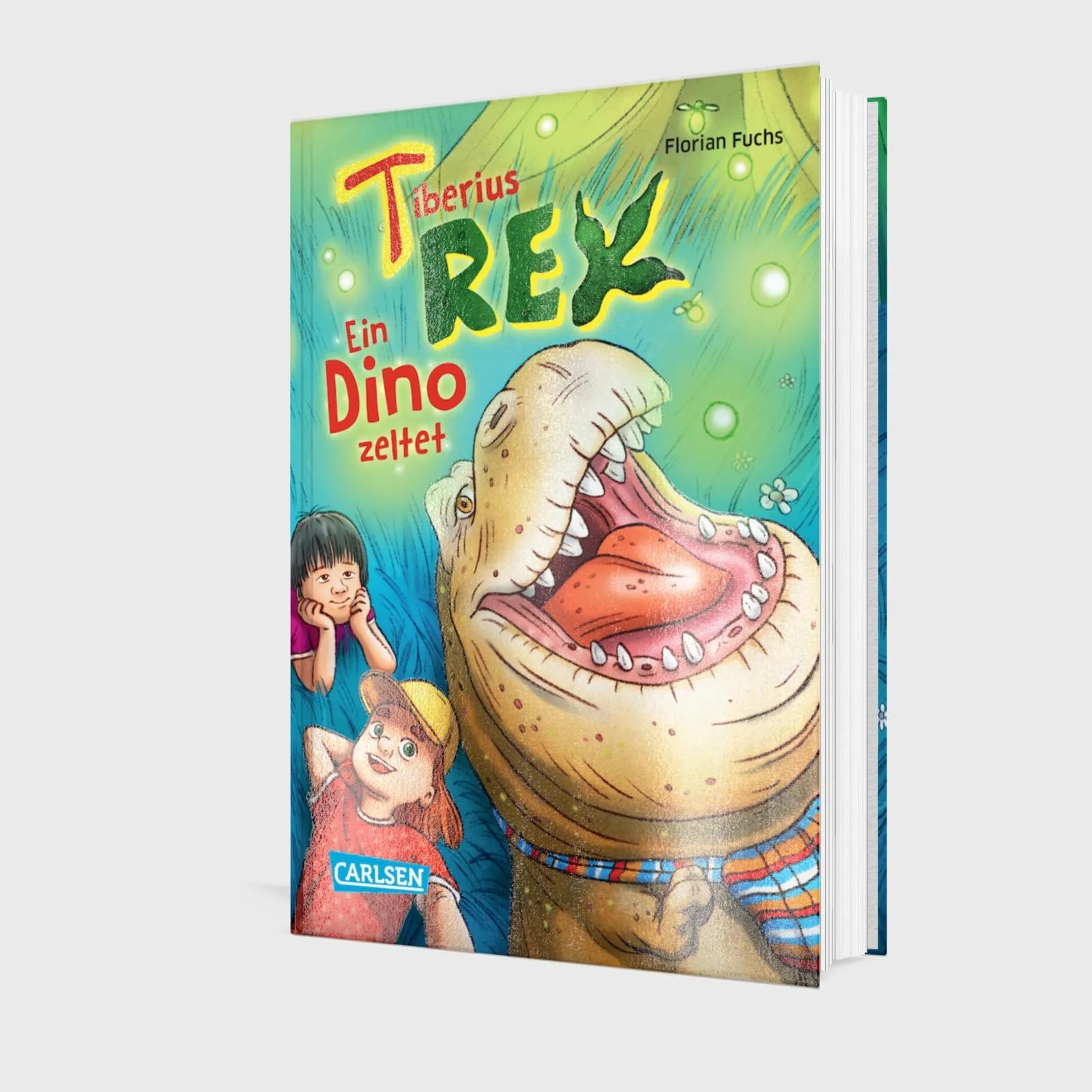 Florian Fuchs - Tiberius Rex 3: Ein Dino zeltet