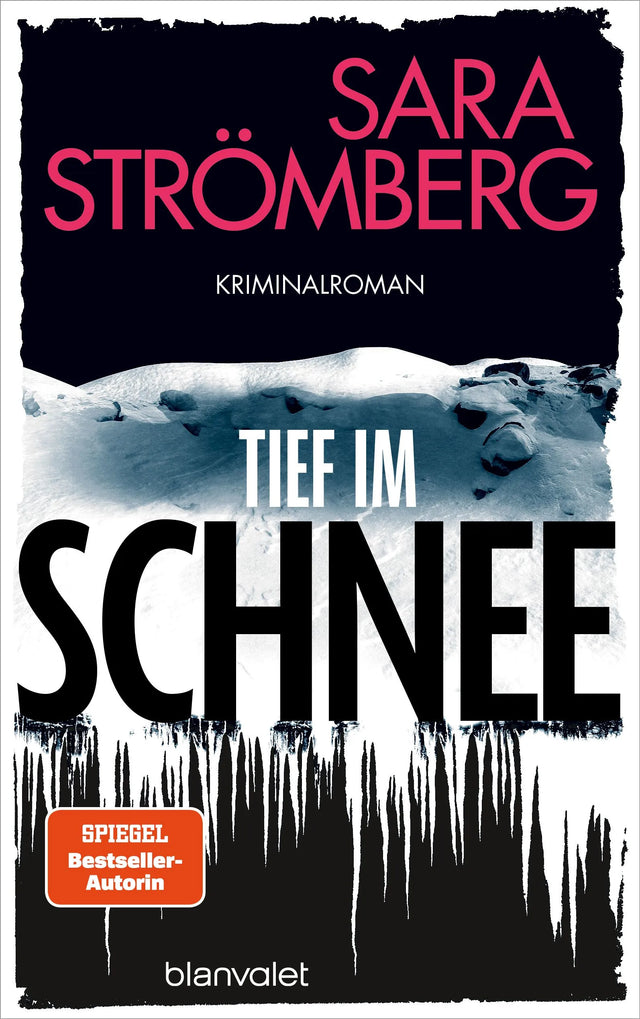 Cover: Tief im Schnee (Paperback) von Sara Strömberg