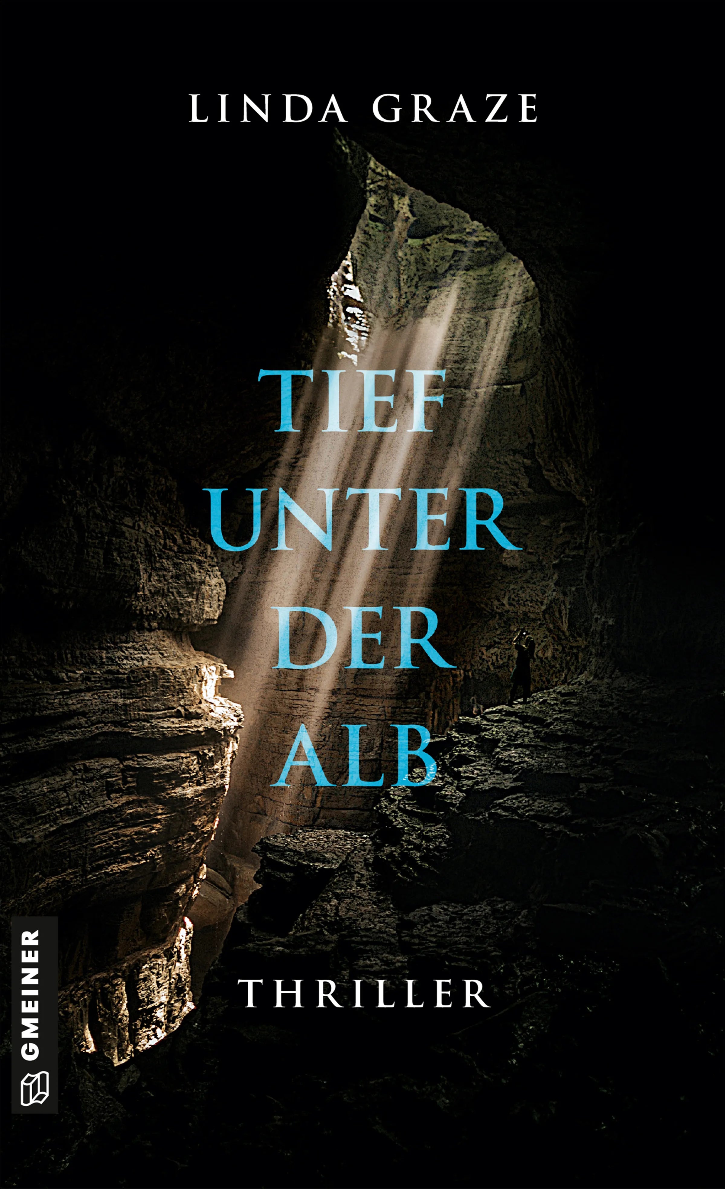 Cover: Tief unter der Alb (E-Book) von Linda Graze