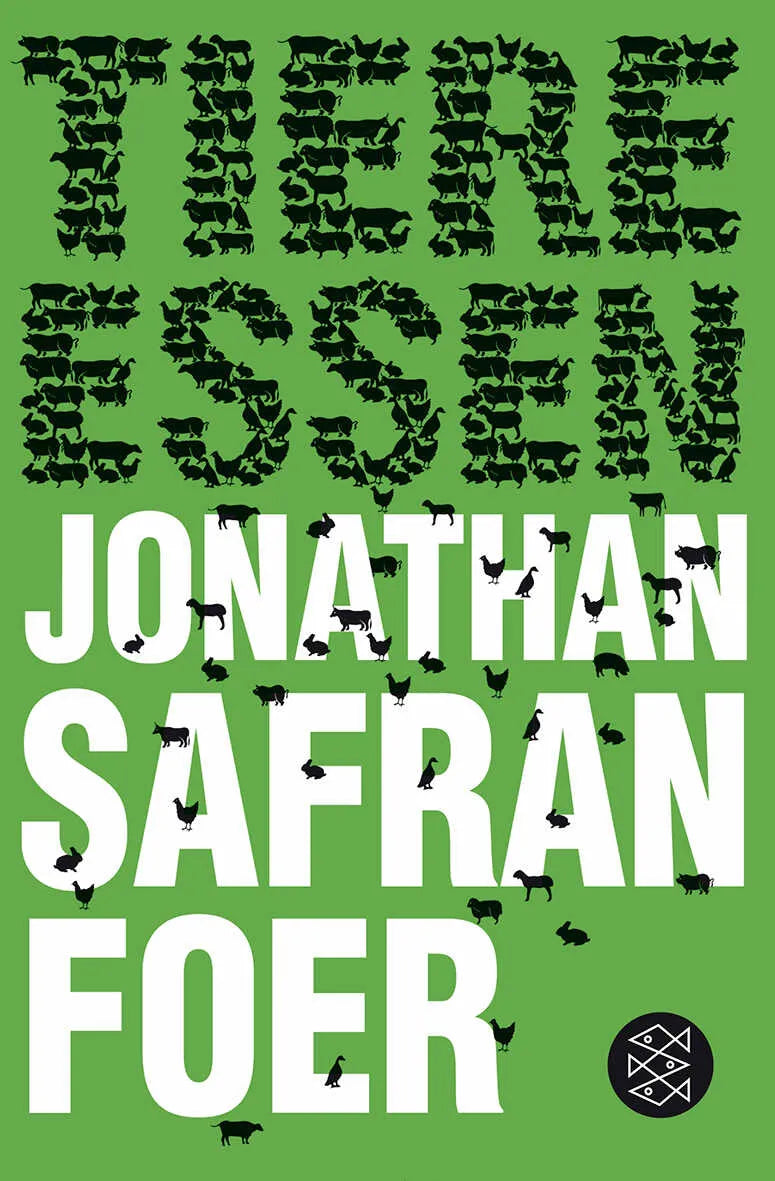 Buchcover von 'Tiere essen' - Taschenbuch von Jonathan Safran Foer