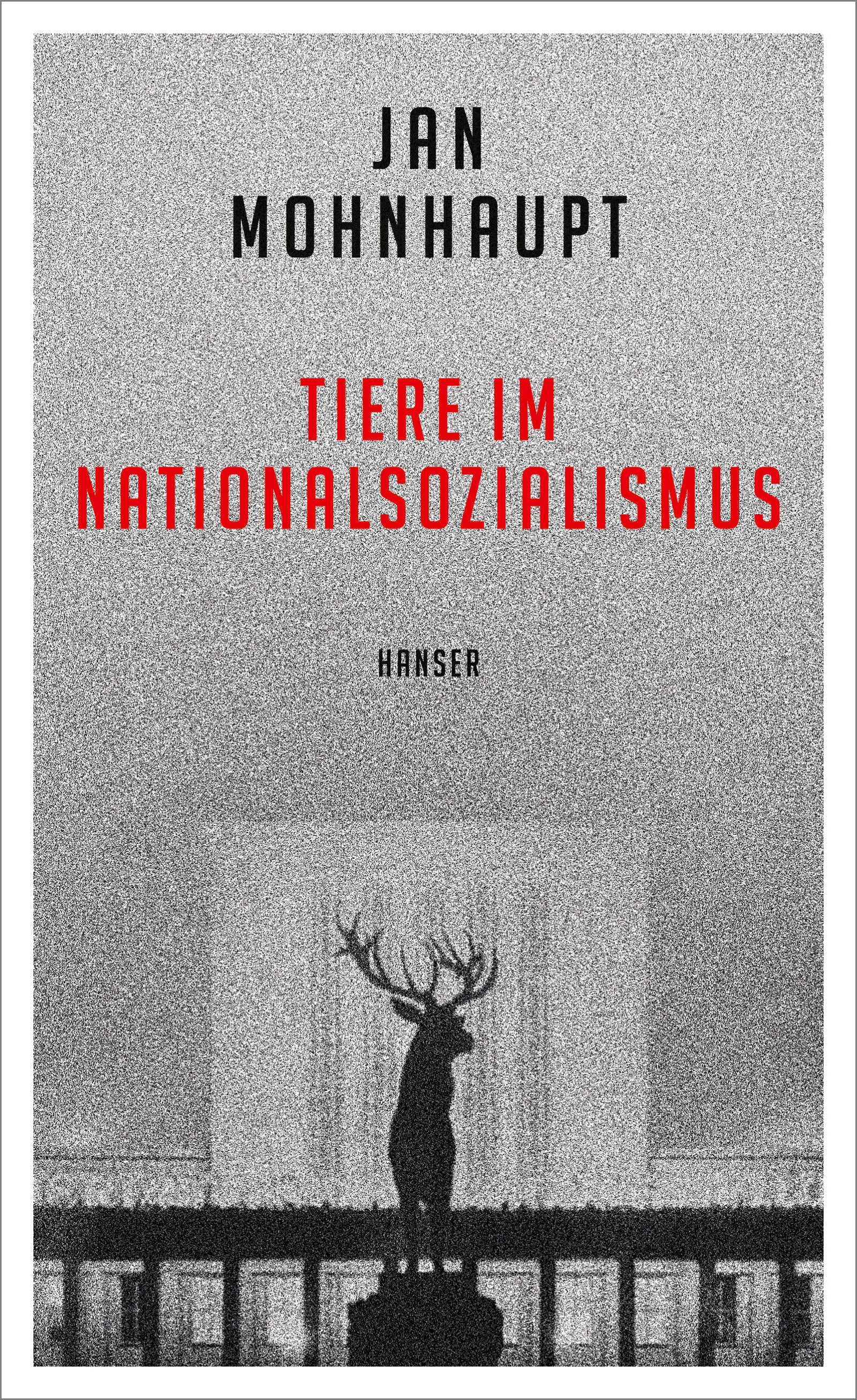 Buchcover von 'Tiere im Nationalsozialismus' - Gebundene Ausgabe von Jan Mohnhaupt
