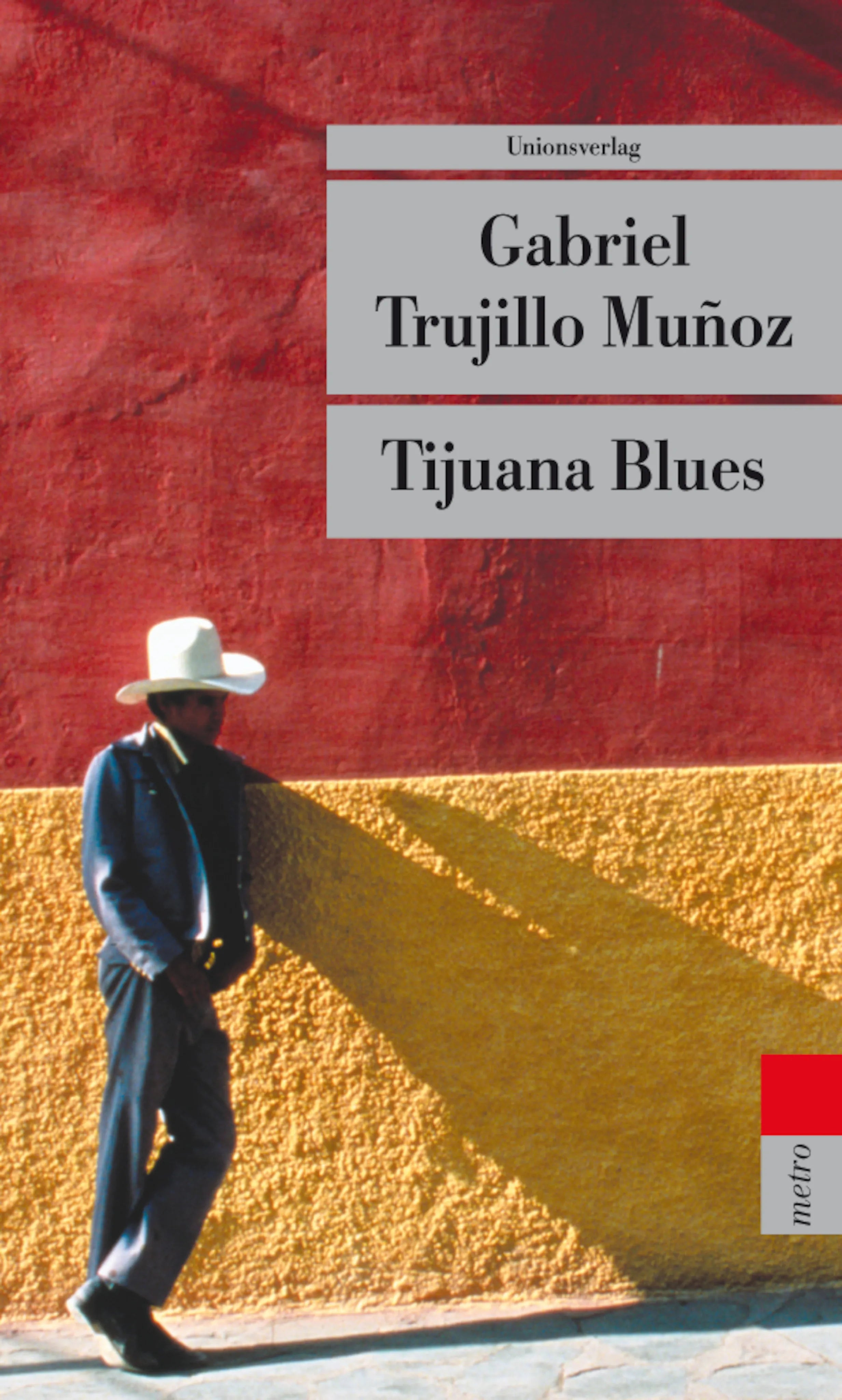 Buchcover von 'Tijuana Blues' - Taschenbuch von Gabriel Trujillo Muñoz