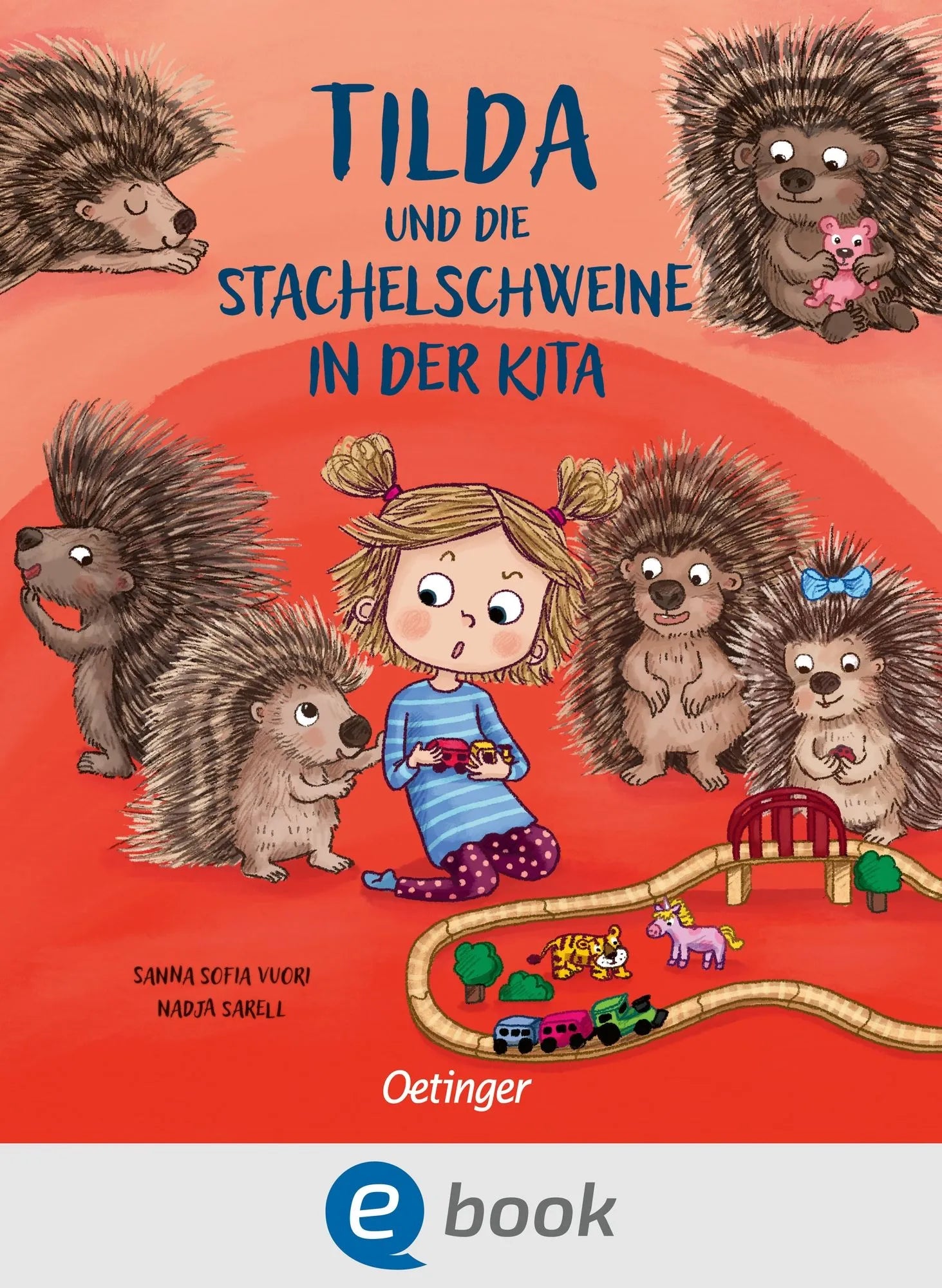 Cover: Tilda und die Stachelschweine in der Kita (E-Book) von Sanna Sofia Vuori