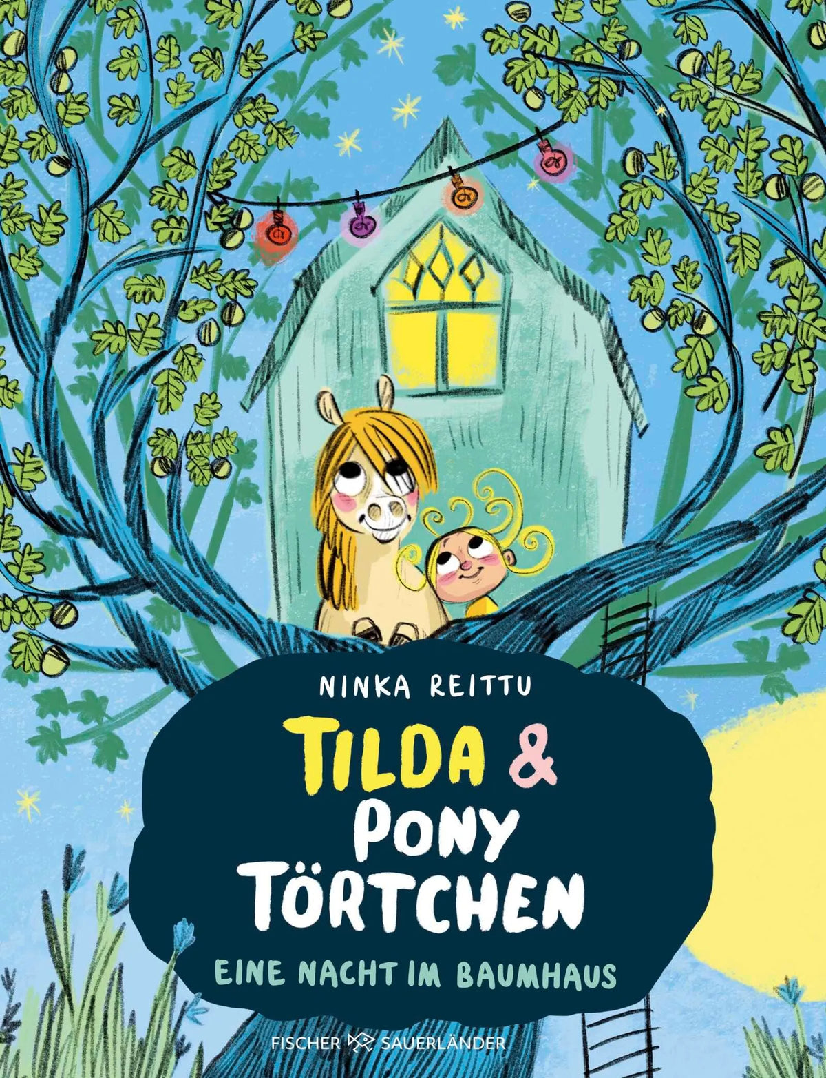 Cover: Tilda und Pony Törtchen - Eine Nacht im Baumhaus (Hardcover) von Ninka Reittu