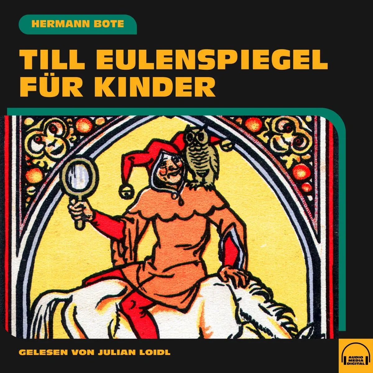Cover: Till Eulenspiegel für Kinder (Hörbuch Download) von Hermann Bote
