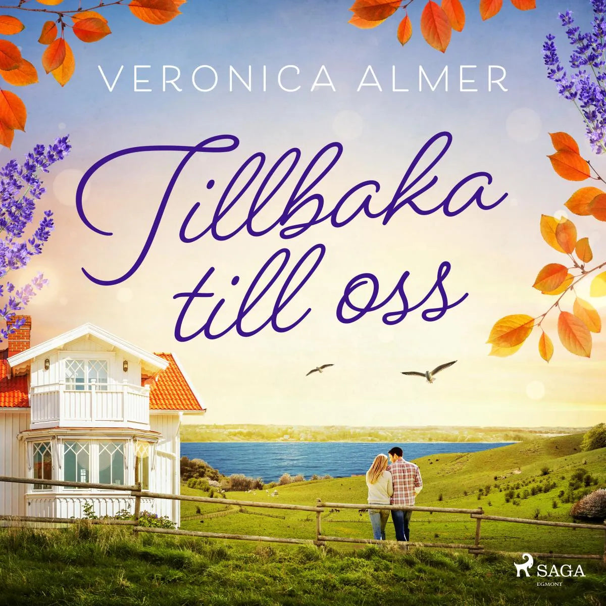 Cover: Tillbaka till oss (Hörbuch Download) von Veronica Almer