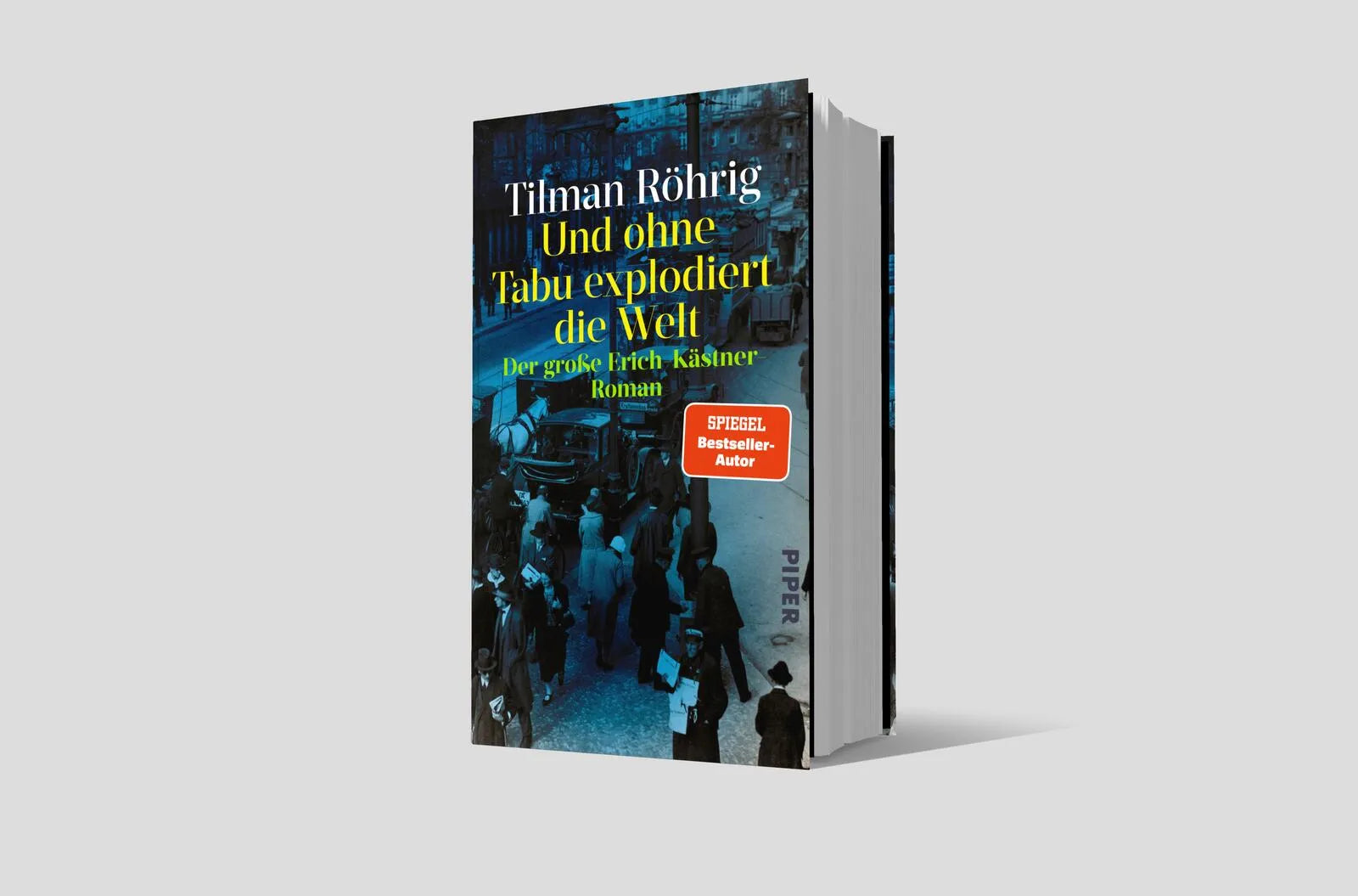 Produktansicht: Und ohne Tabu explodiert die Welt (Gebundene Ausgabe)