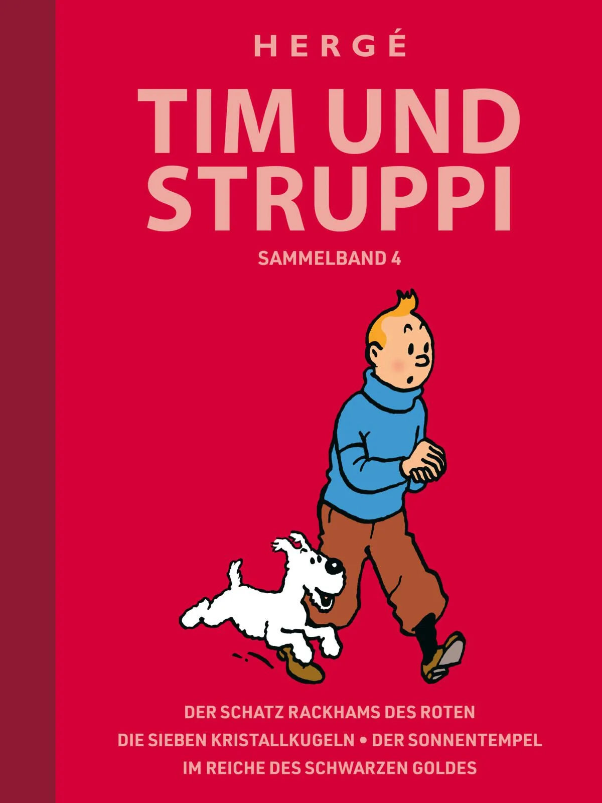 Cover: Tim und Struppi Sammelband 4 (Hardcover) von Hergé