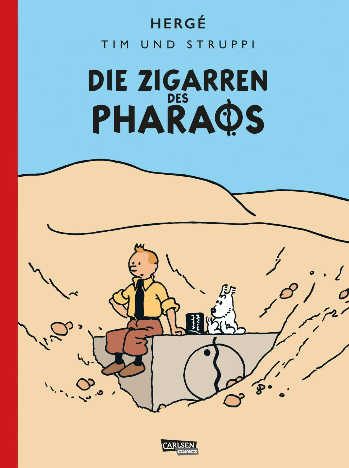 Cover: Tim und Struppi: Sonderausgabe: Die Zigarren des Pharaos (Hardcover) von Hergé