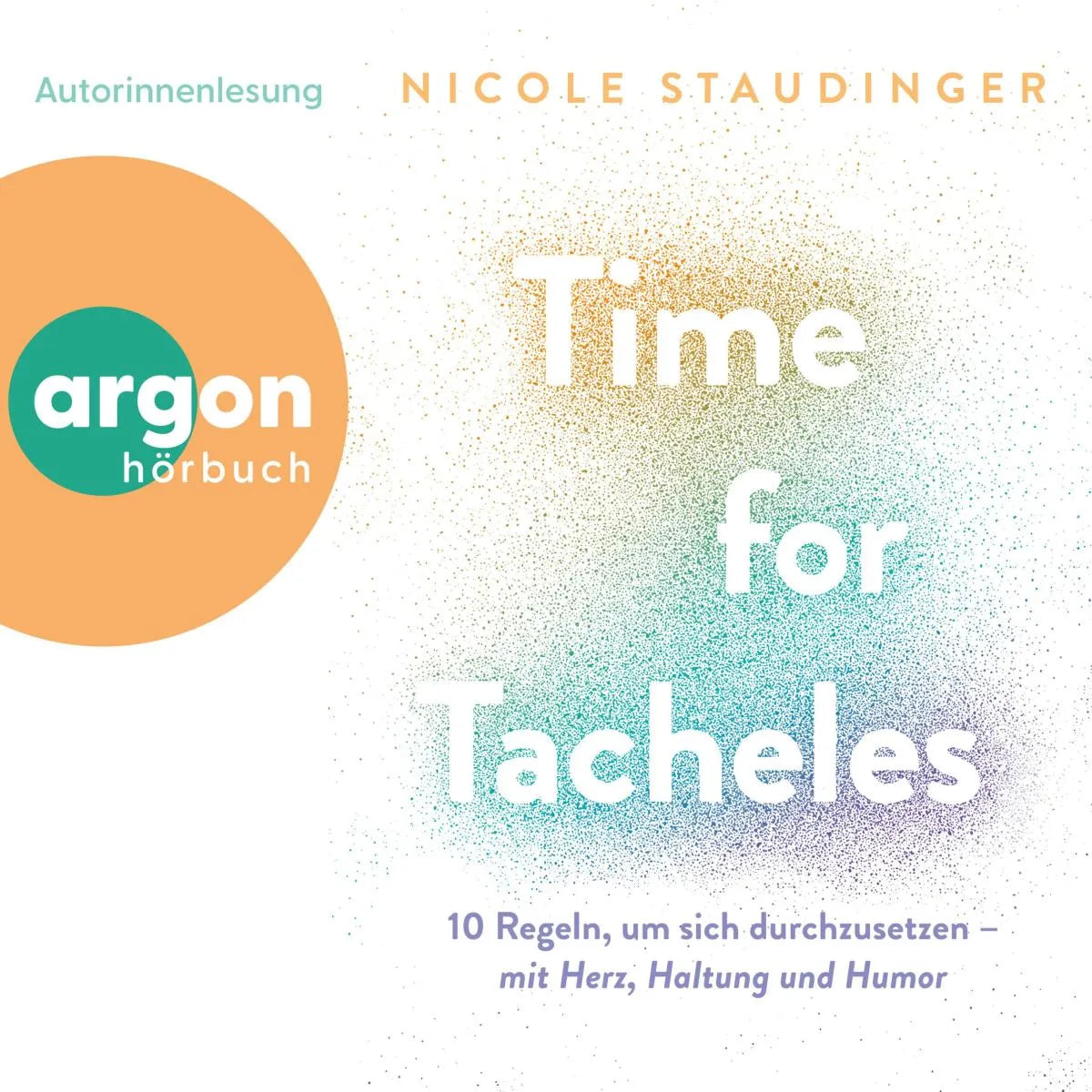 Cover: Time for Tacheles (Hörbuch Download) von Nicole Staudinger