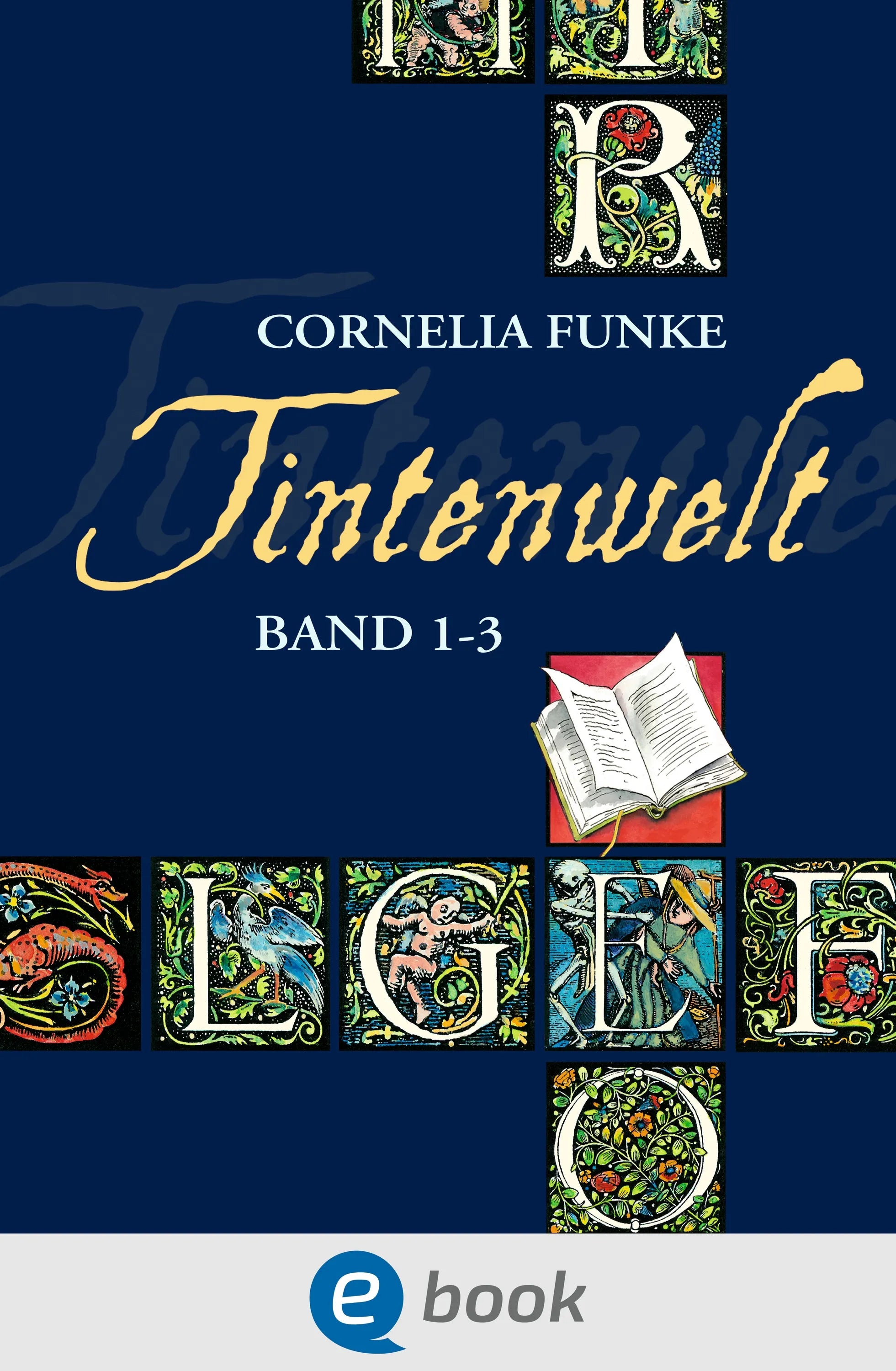 Cover: Tintenwelt. Band 1-3 (E-Book) von Cornelia Funke