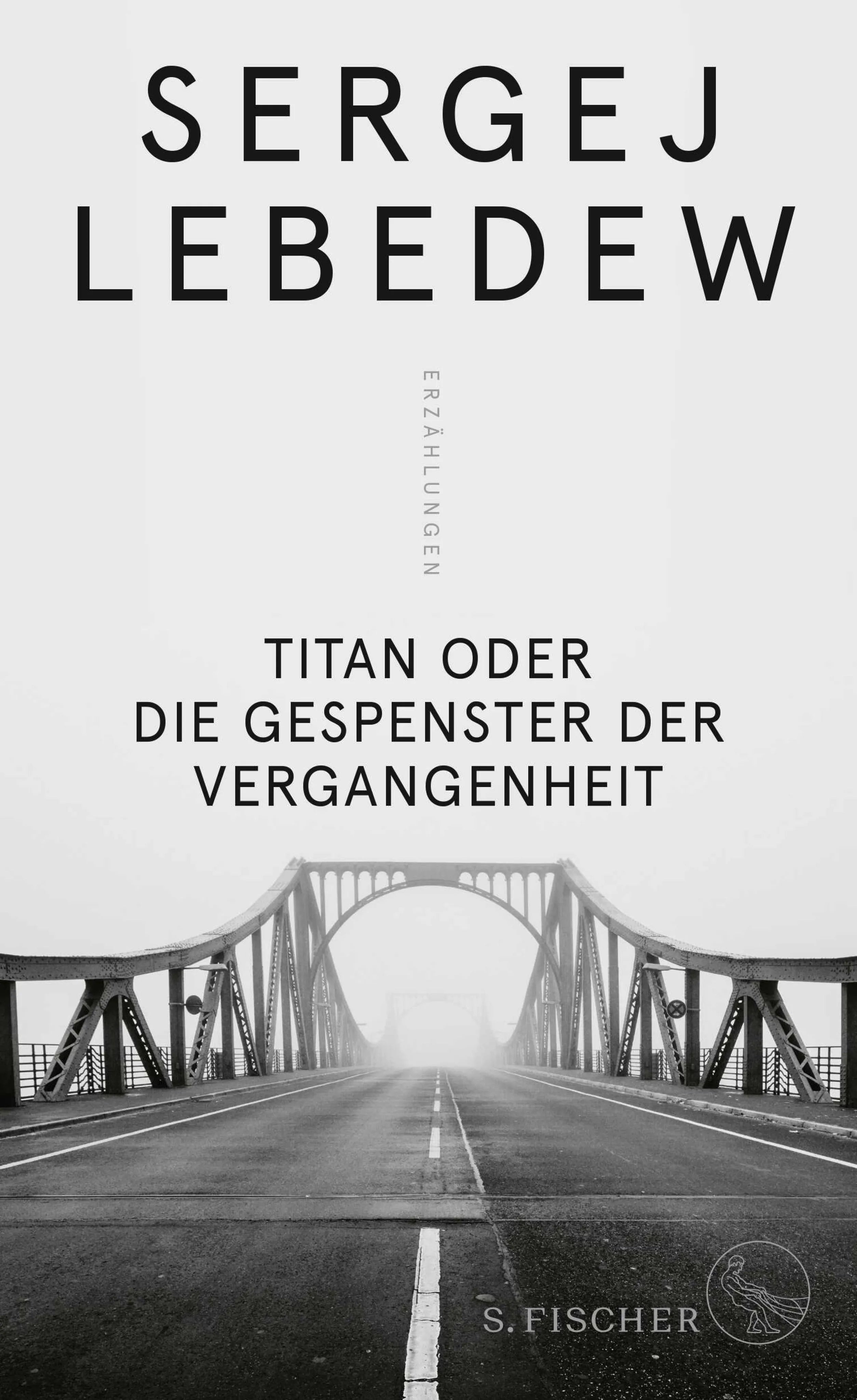 Cover: Titan oder Die Gespenster der Vergangenheit (E-Book) von Sergej Lebedew
