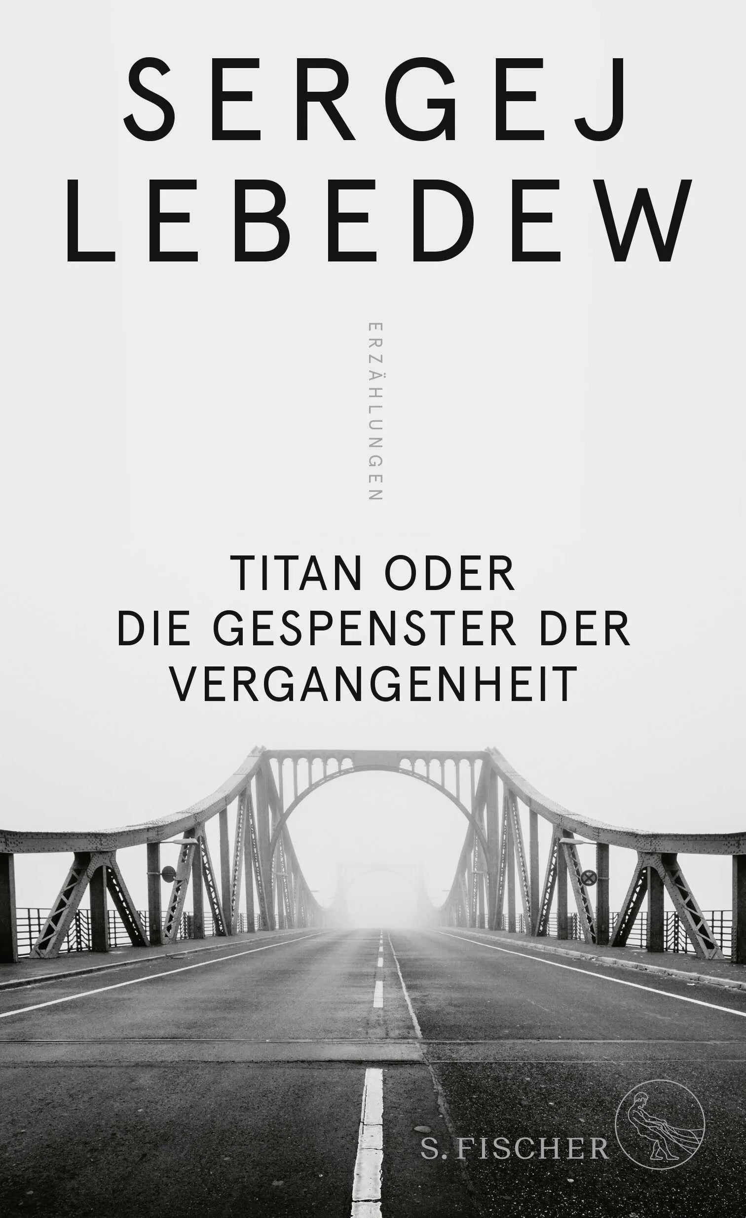 Buchcover von 'Titan oder Die Gespenster der Vergangenheit' - Gebundene Ausgabe von Sergej Lebedew