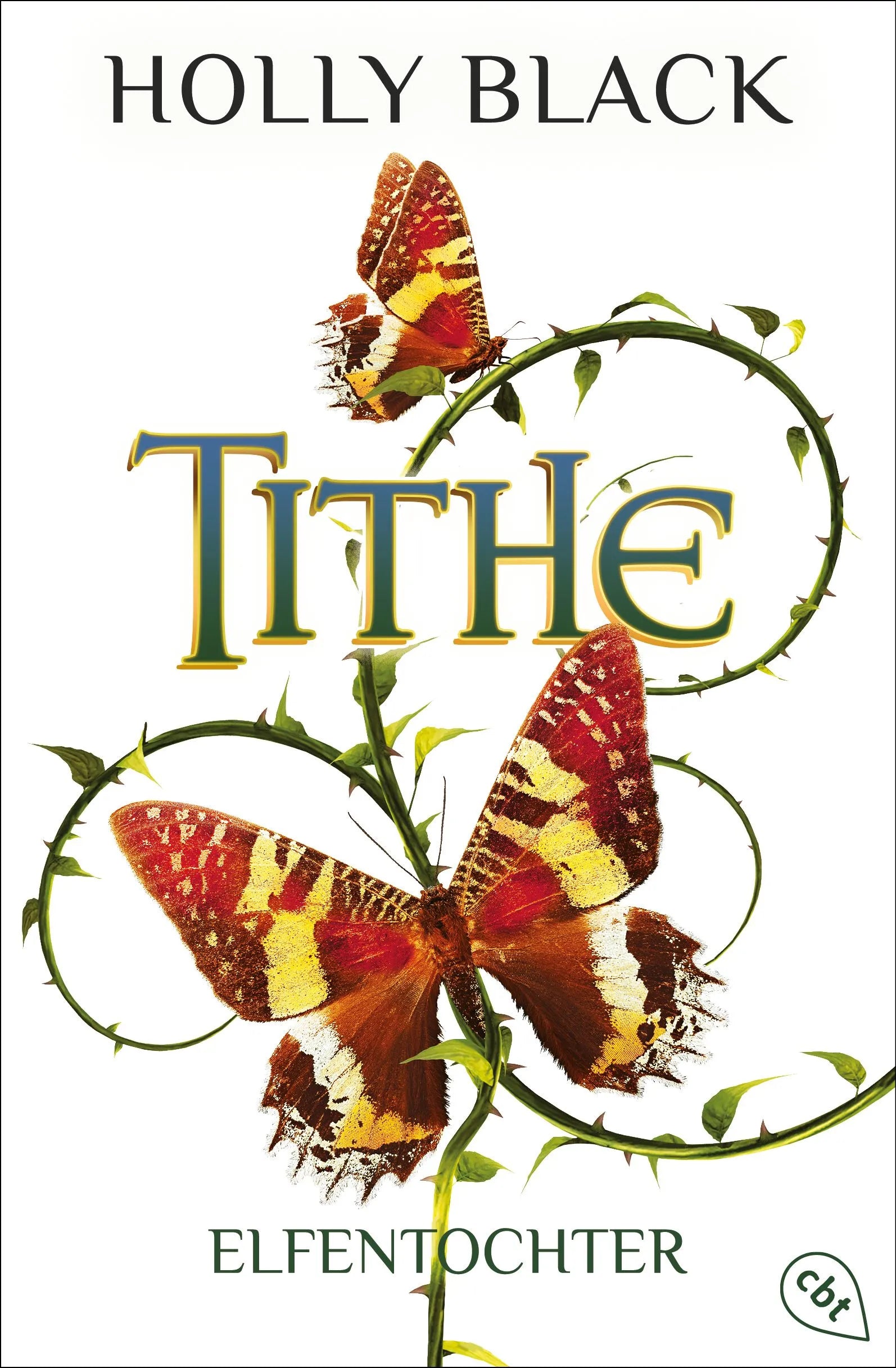 Cover: Tithe (E-Book) von Holly Black