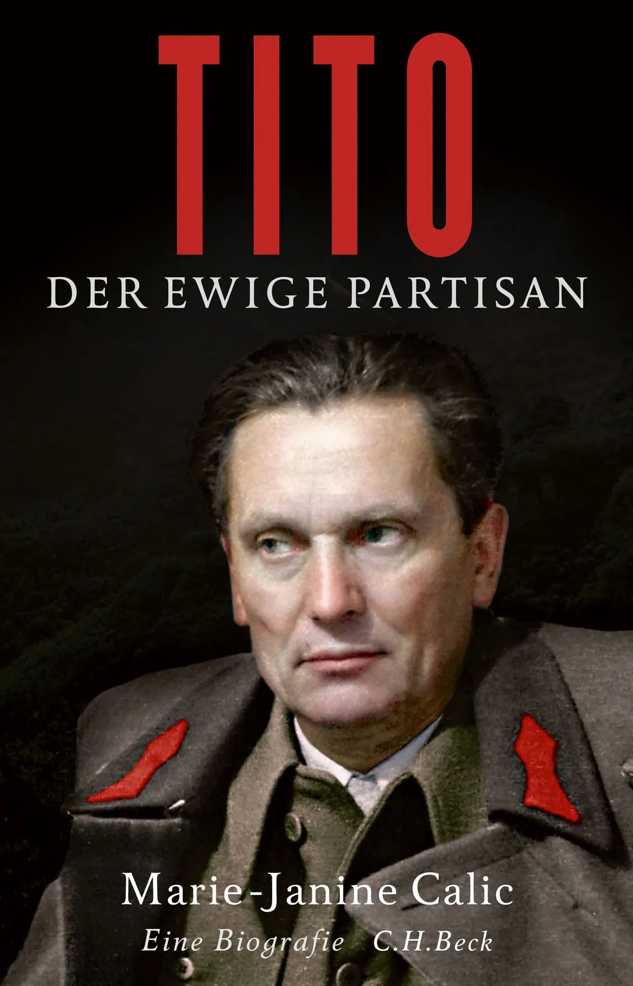 Buchcover von 'Tito' - Gebundene Ausgabe von Marie-Janine Calic