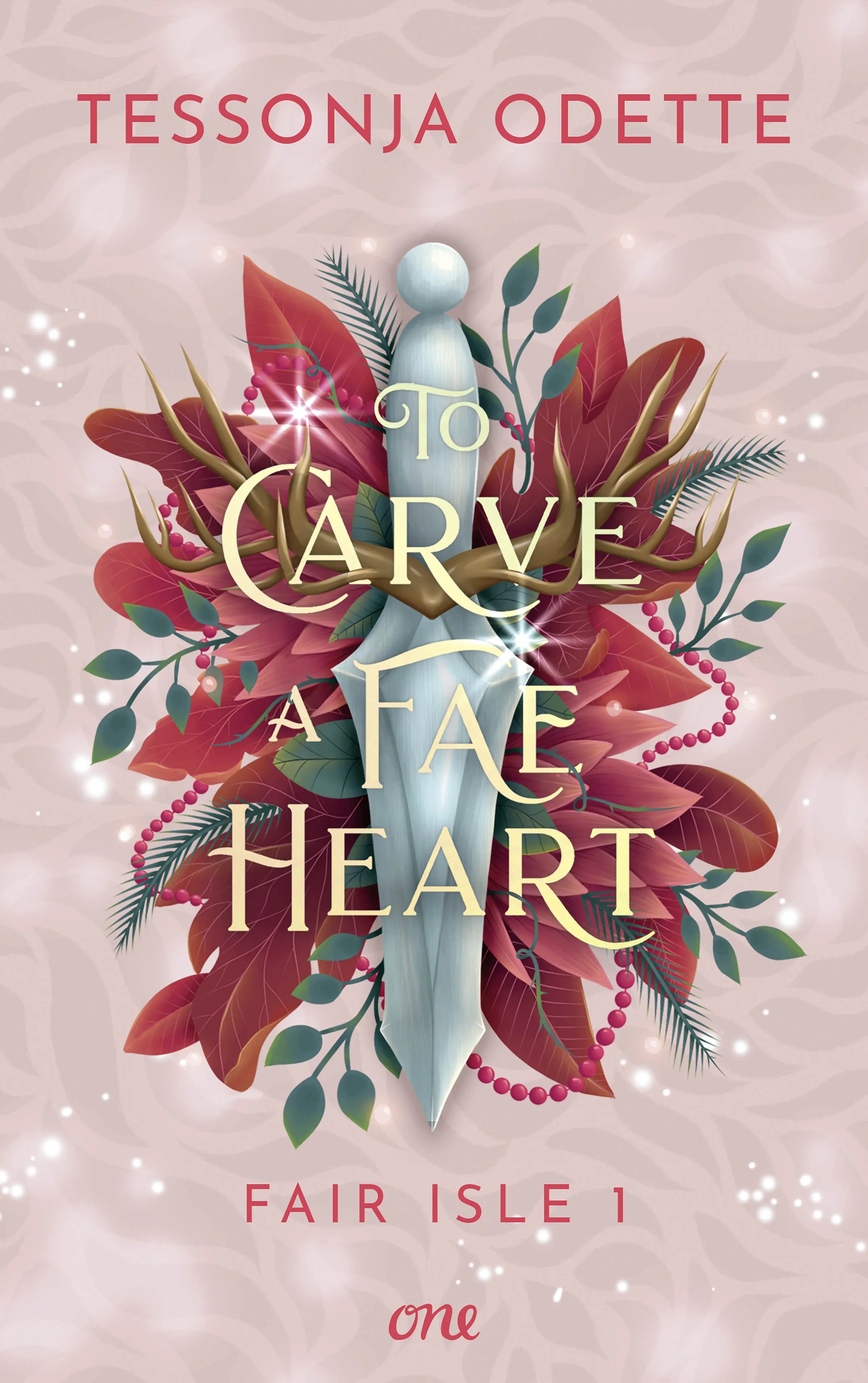 Cover: To Carve a Fae Heart - Fair Isle 1 (E-Book) von Tessonja Odette