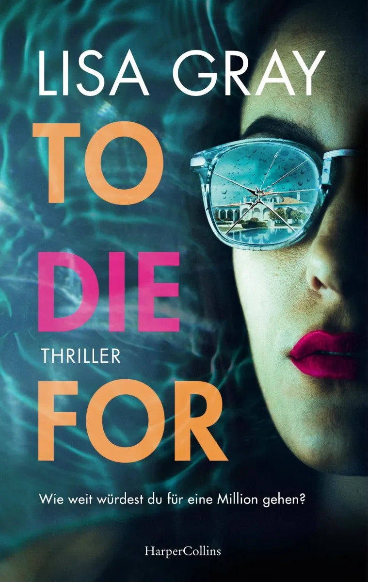 Cover: To Die For (E-Book) von Lisa Gray
