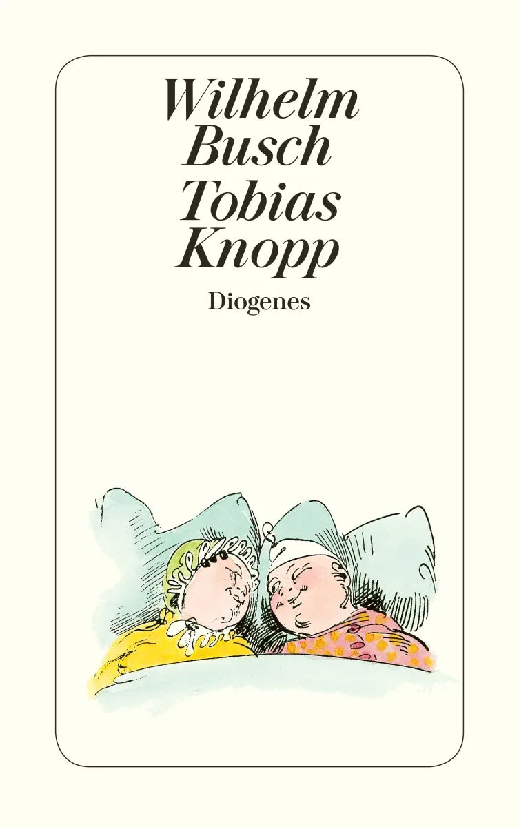 Buchcover von 'Tobias Knopp' - Taschenbuch von Wilhelm Busch