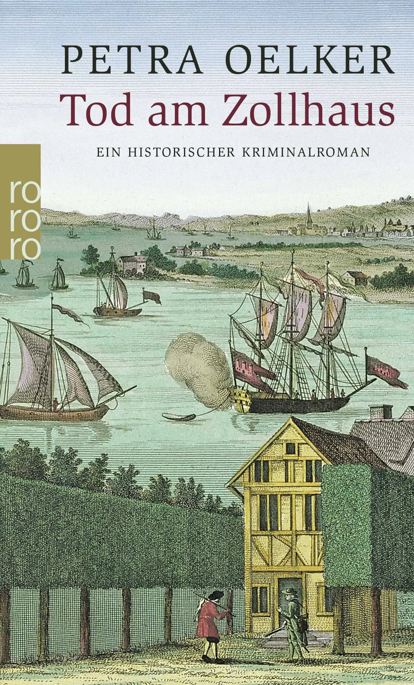 Buchcover von 'Tod am Zollhaus' - Taschenbuch von Petra Oelker