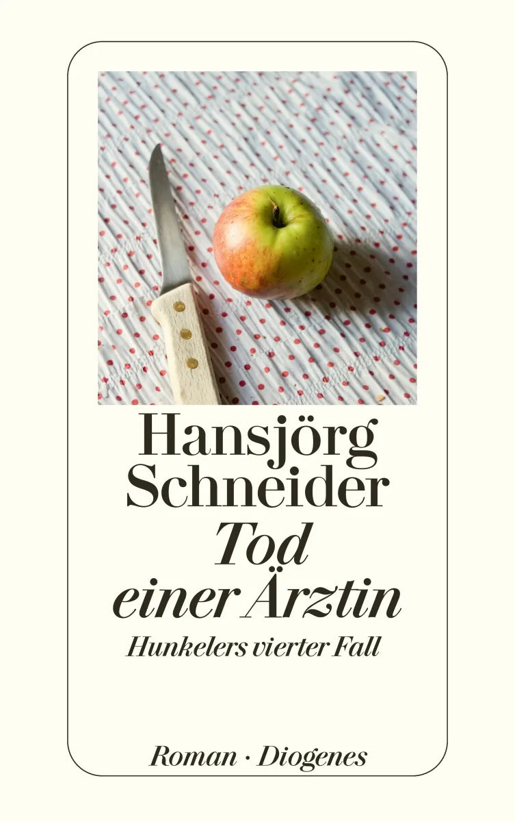 Buchcover von 'Tod einer Ärztin' - Taschenbuch von Hansjörg Schneider