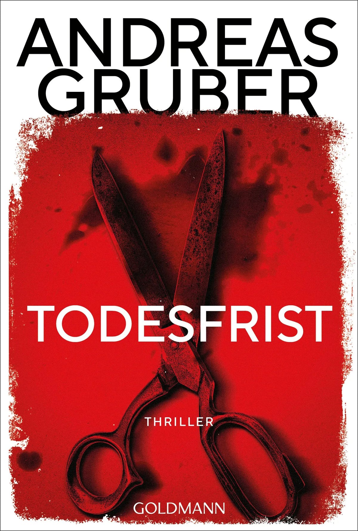 Cover: Todesfrist (Taschenbuch) von Andreas Gruber