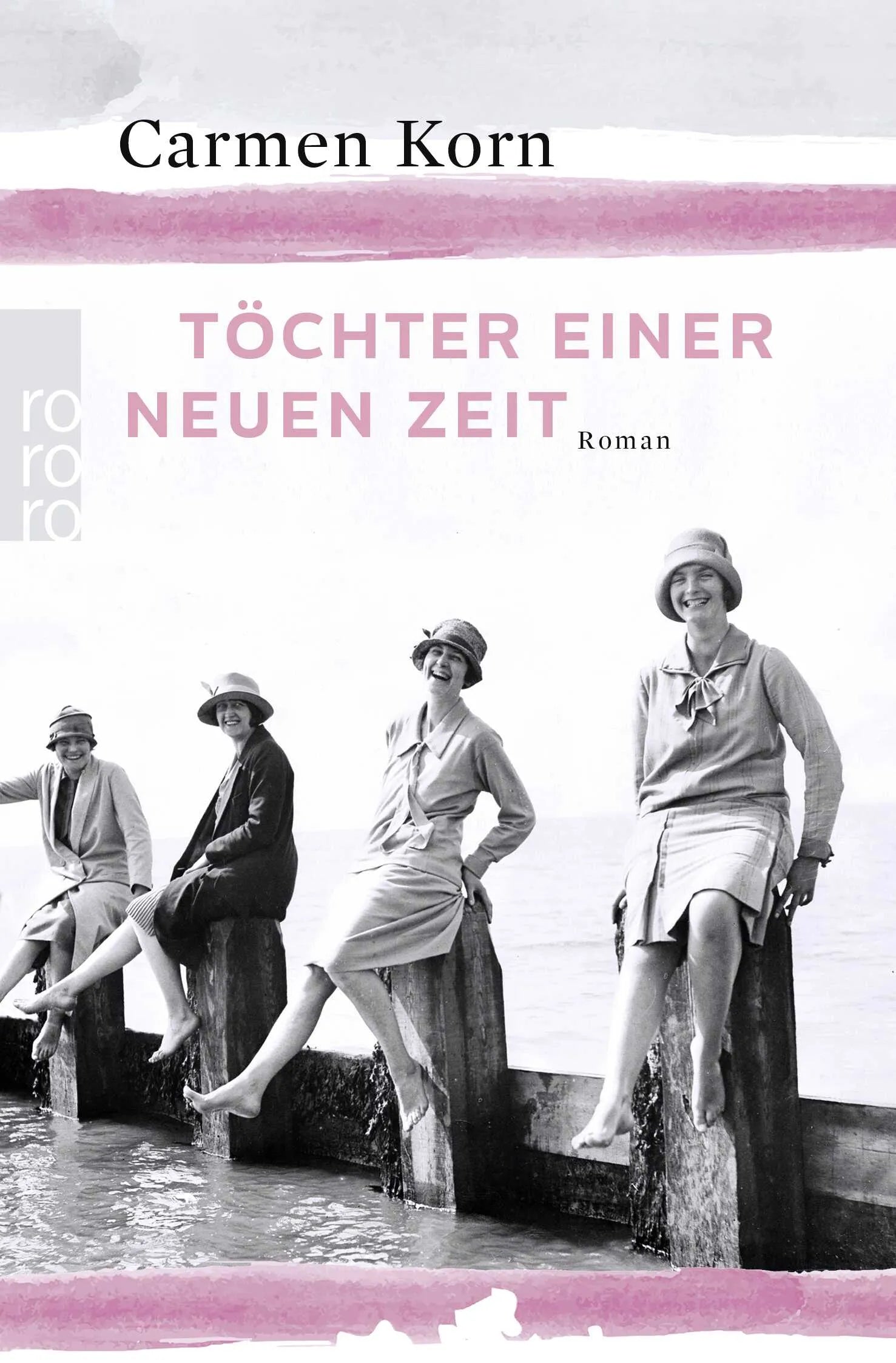 Buchcover von 'Töchter einer neuen Zeit' - Taschenbuch von Carmen Korn