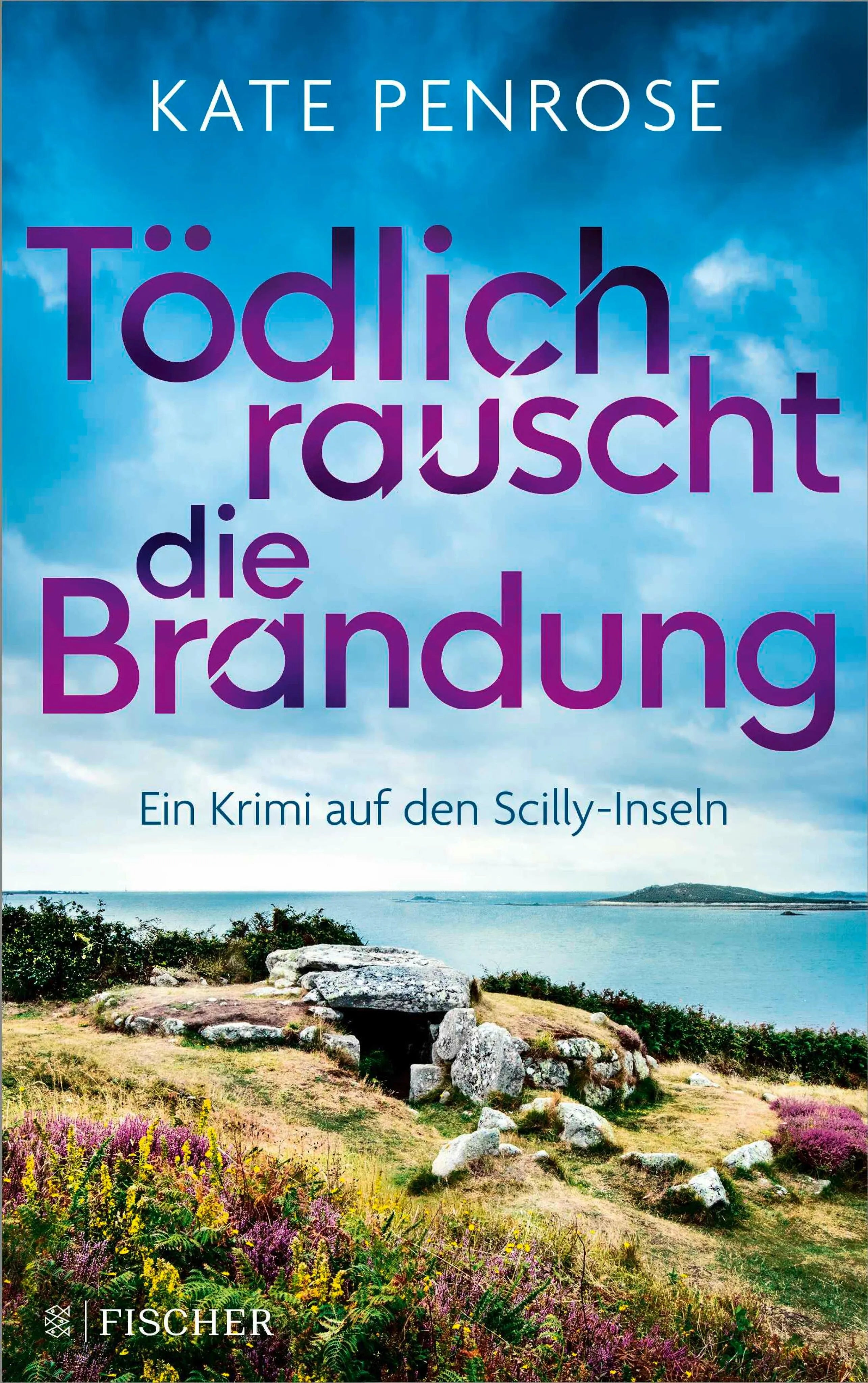 Cover: Tödlich rauscht die Brandung (E-Book) von Kate Penrose