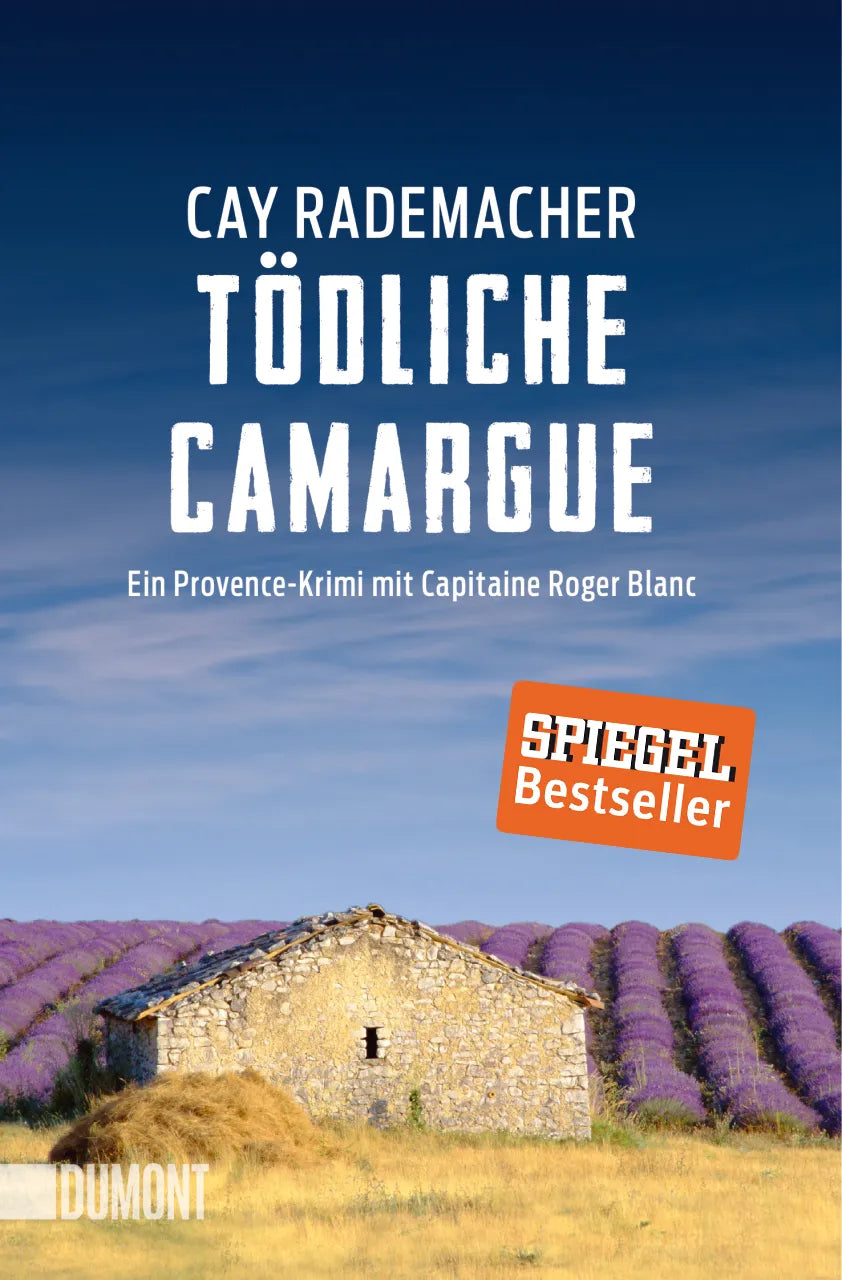 Buchcover von 'Tödliche Camargue' - Taschenbuch von Cay Rademacher