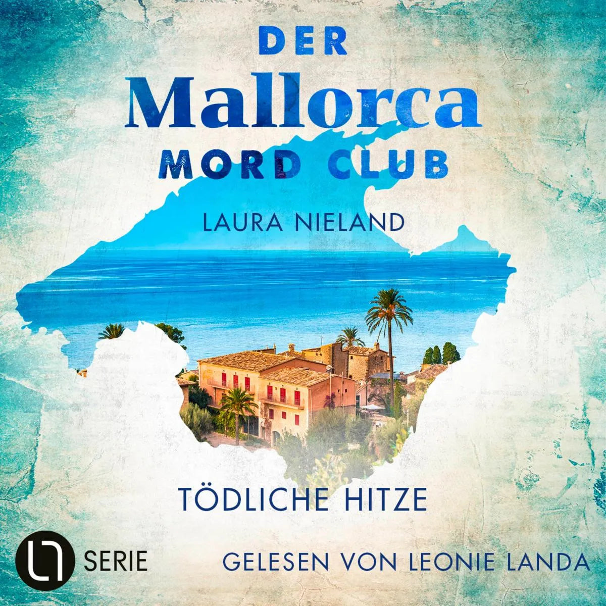 Cover: Tödliche Hitze (Hörbuch Download) von Laura Nieland
