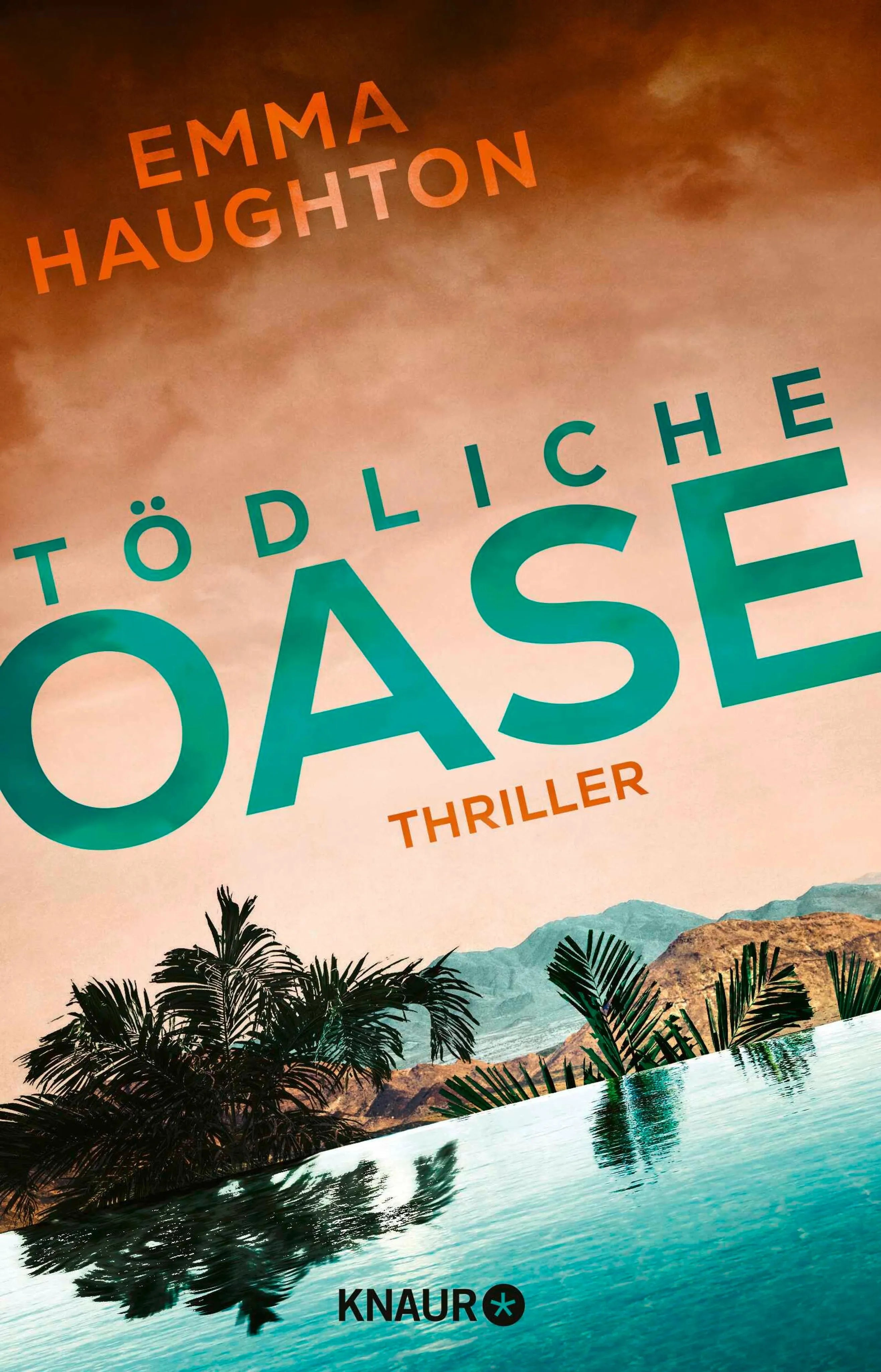 Cover: Tödliche Oase (E-Book) von Emma Haughton