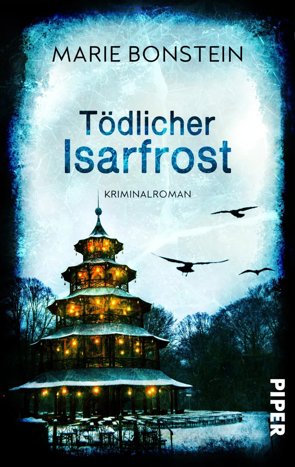 Buchcover von 'Tödlicher Isarfrost' - Taschenbuch von Marie Bonstein