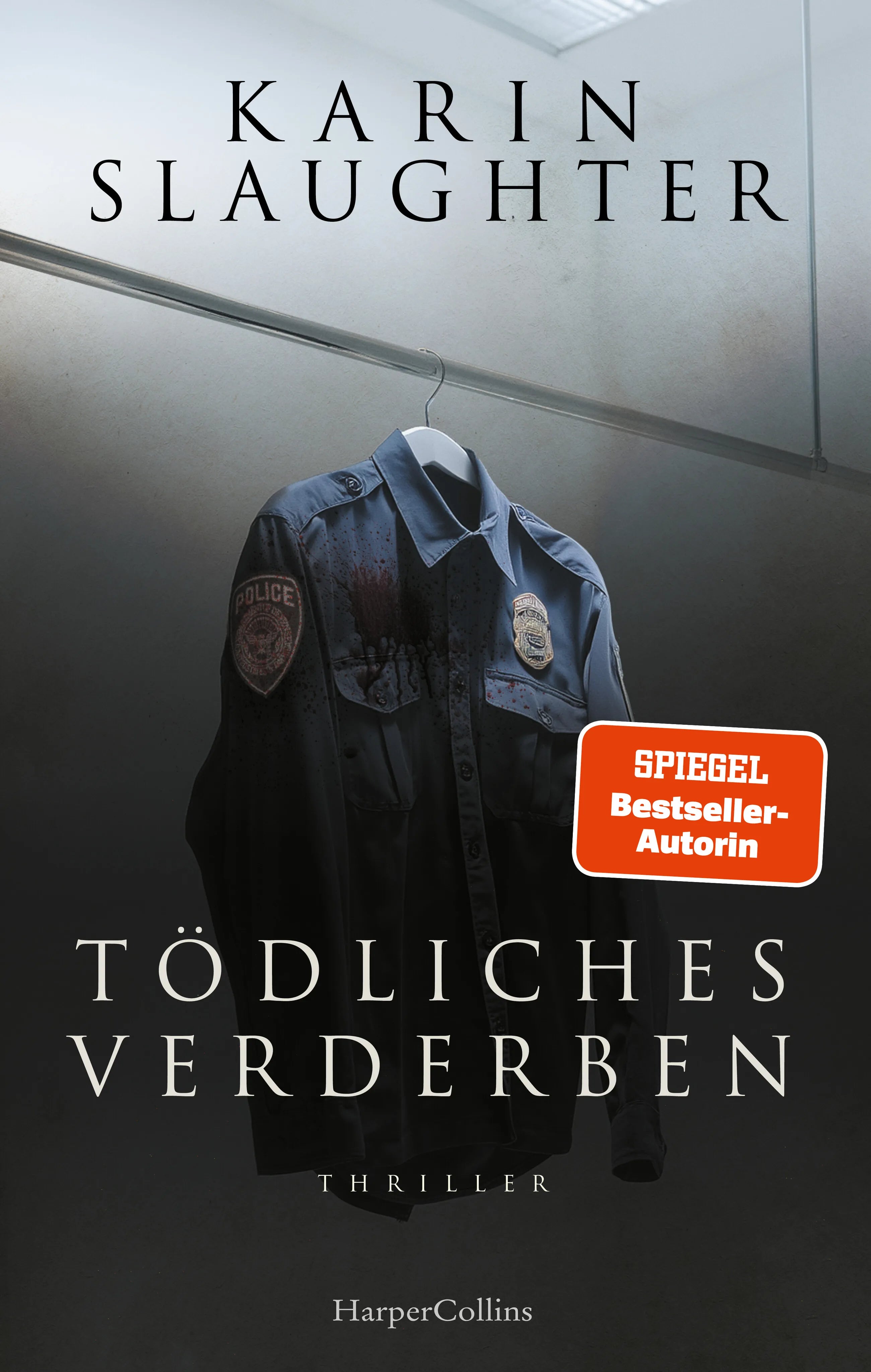Buchcover von 'Tödliches Verderben' - Gebundene Ausgabe von Karin Slaughter