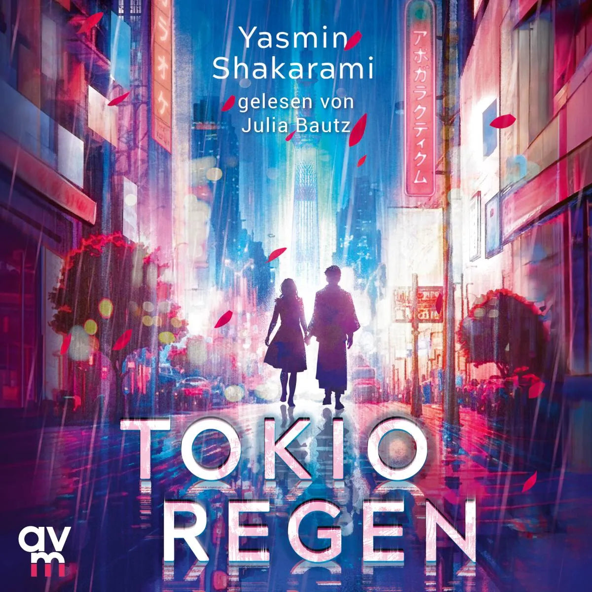 Cover: Tokioregen (Hörbuch Download) von Yasmin Shakarami