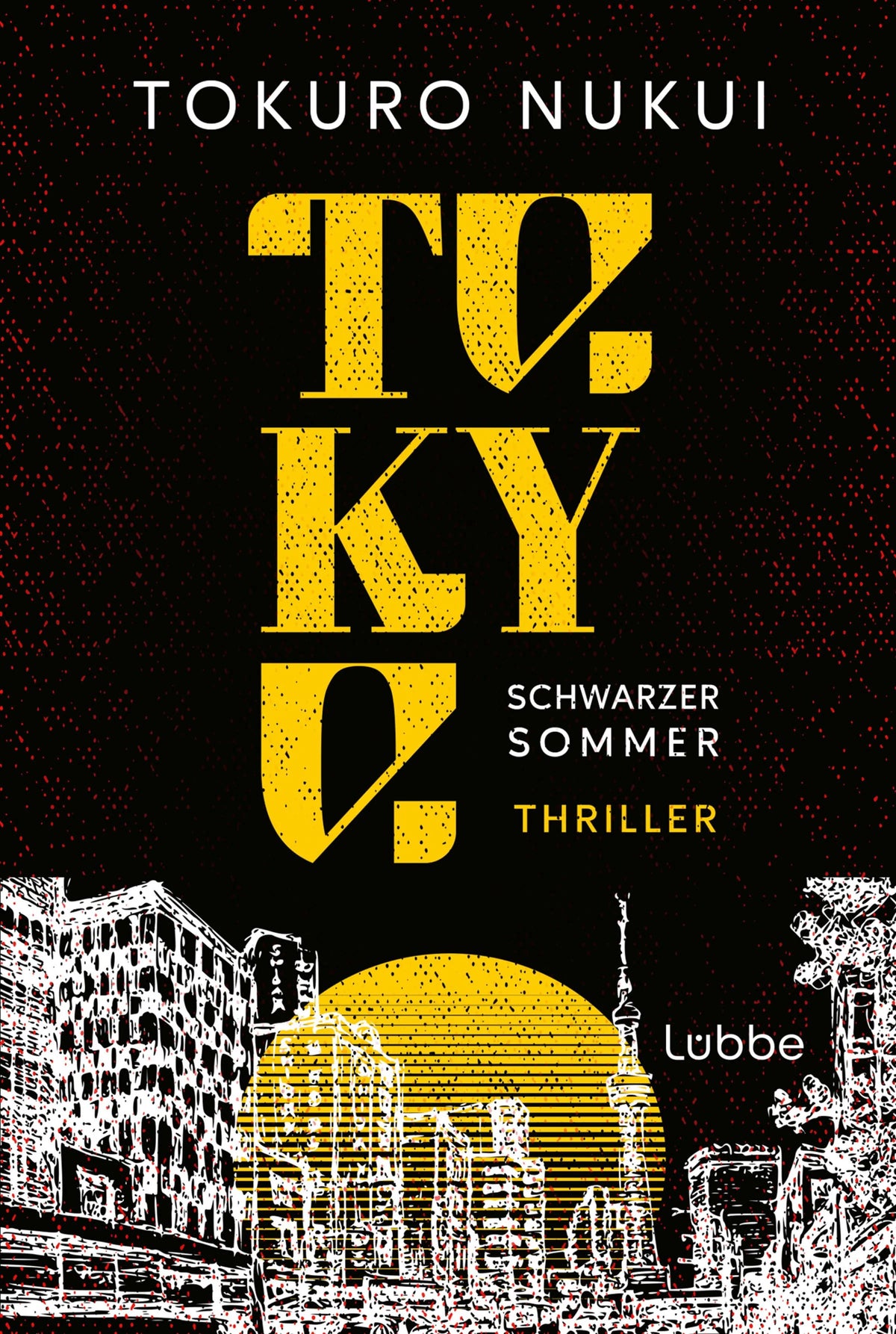 Cover: Tokyo (Taschenbuch) von Tokuro Nukui