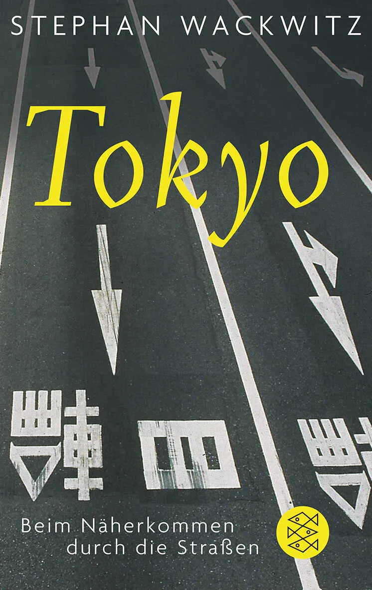 Buchcover von 'Tokyo' - Taschenbuch von Stephan Wackwitz