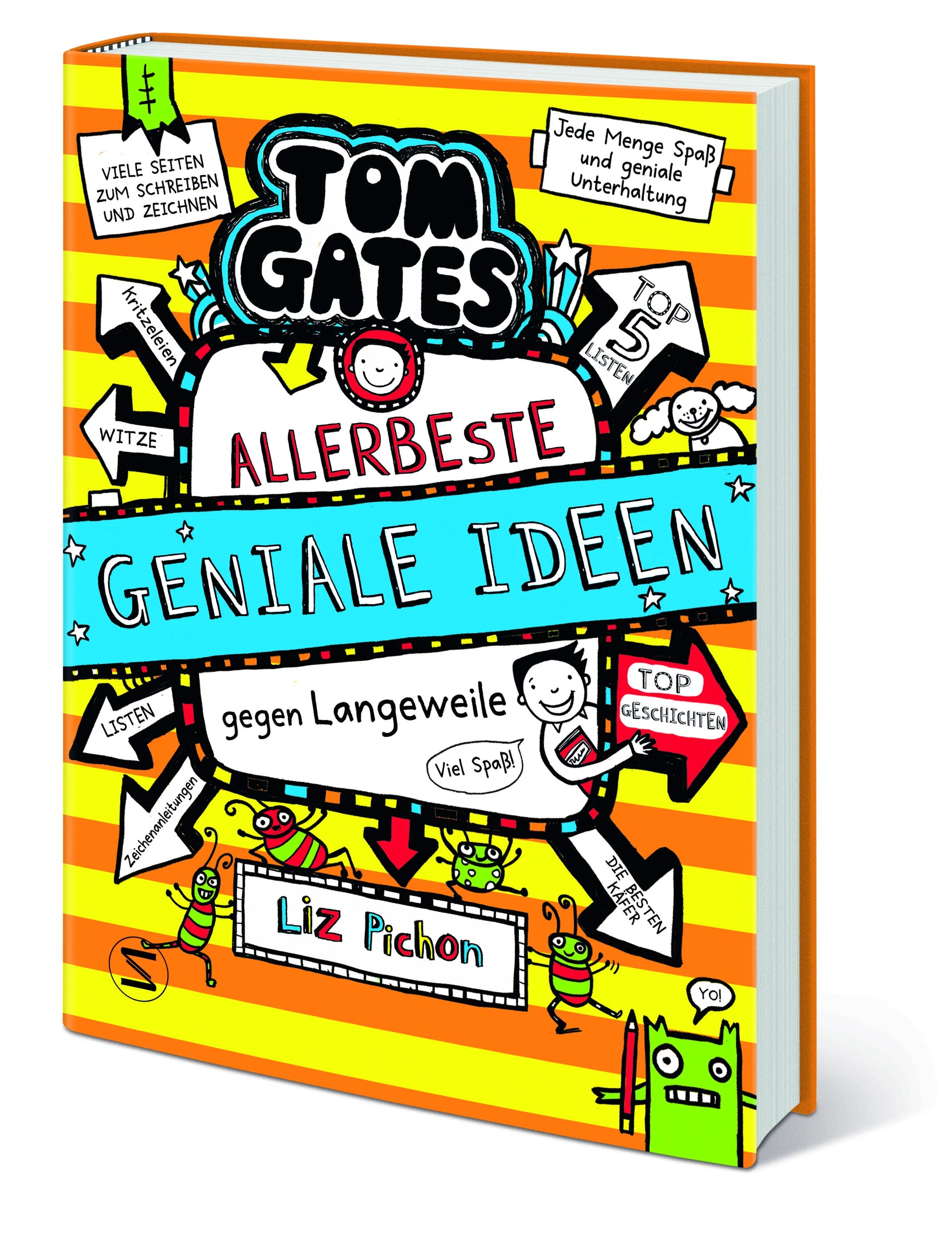Liz Pichon - Tom Gates. Allerbeste geniale Ideen