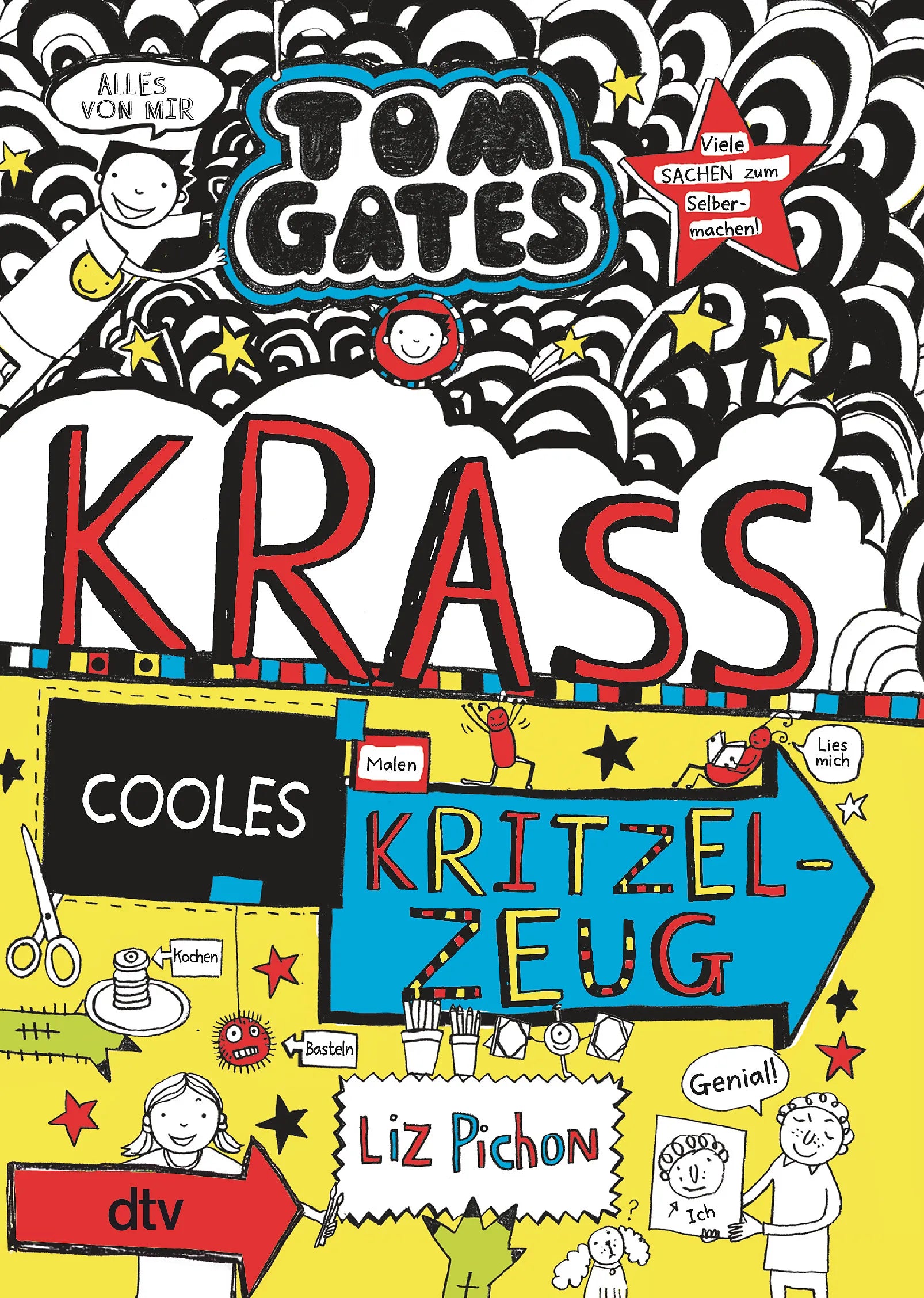 Buchcover von 'Tom Gates: Krass cooles Kritzelzeug' - Taschenbuch von Liz Pichon