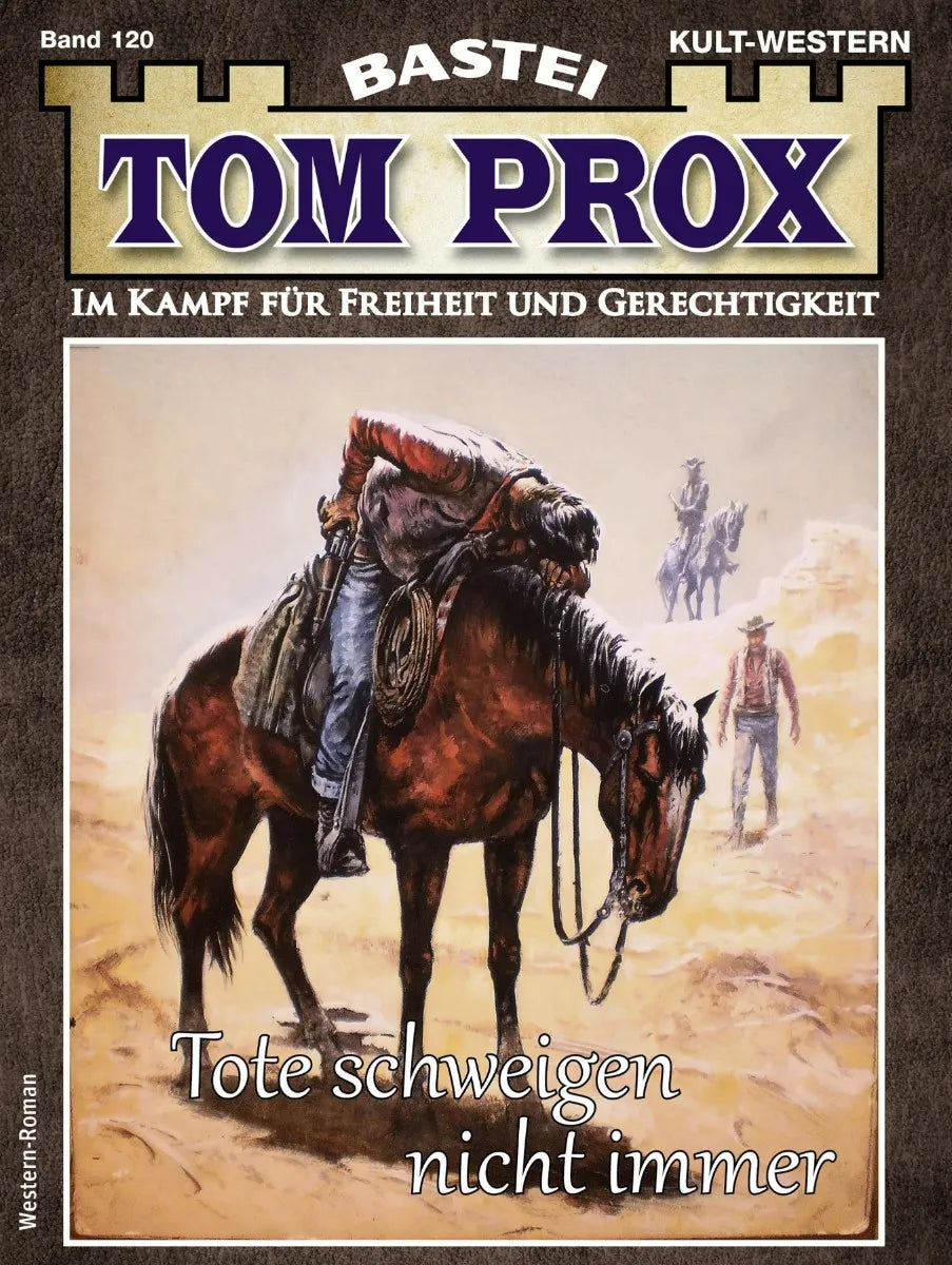 Cover: Tom Prox 120 (E-Book) von Alex Robby