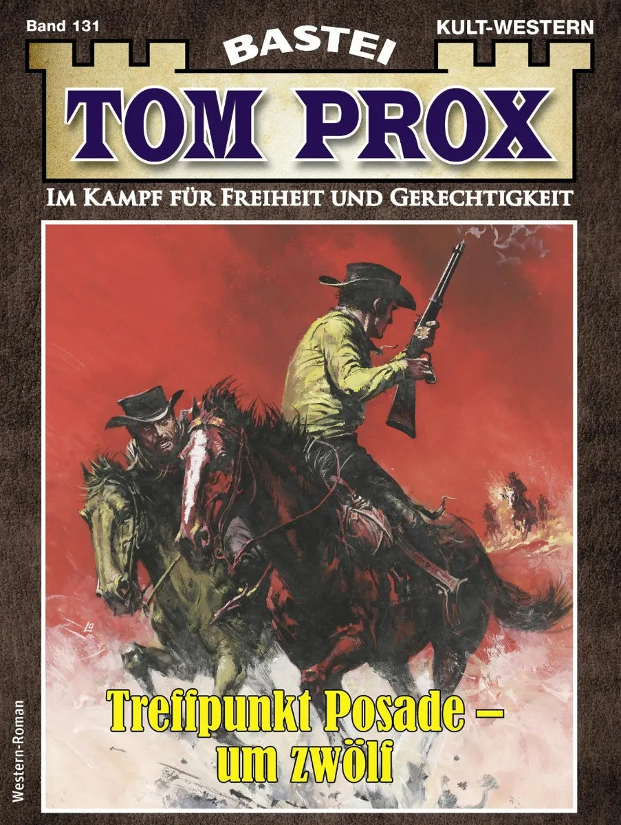 Cover: Tom Prox 131 (E-Book) von Frank Dalton