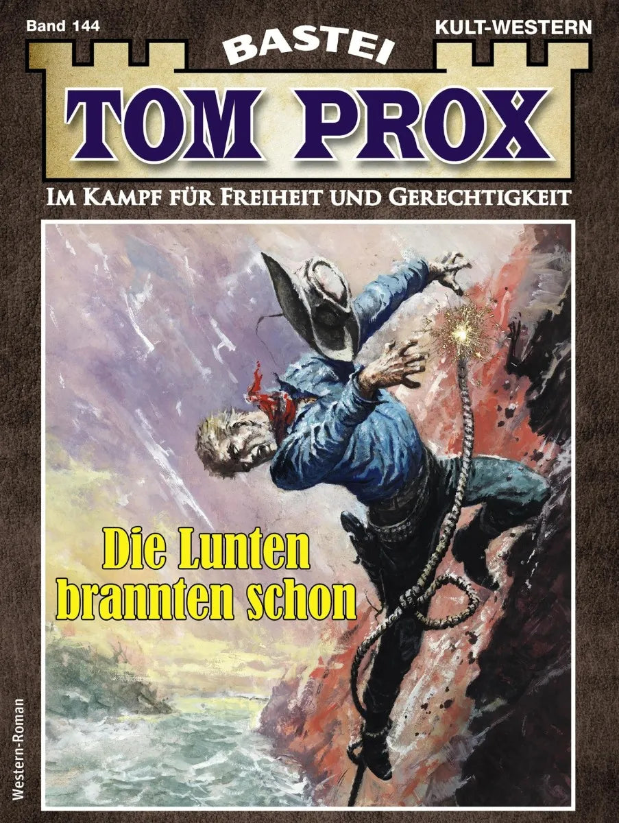 Cover: Tom Prox 144 (E-Book) von Alex Robby